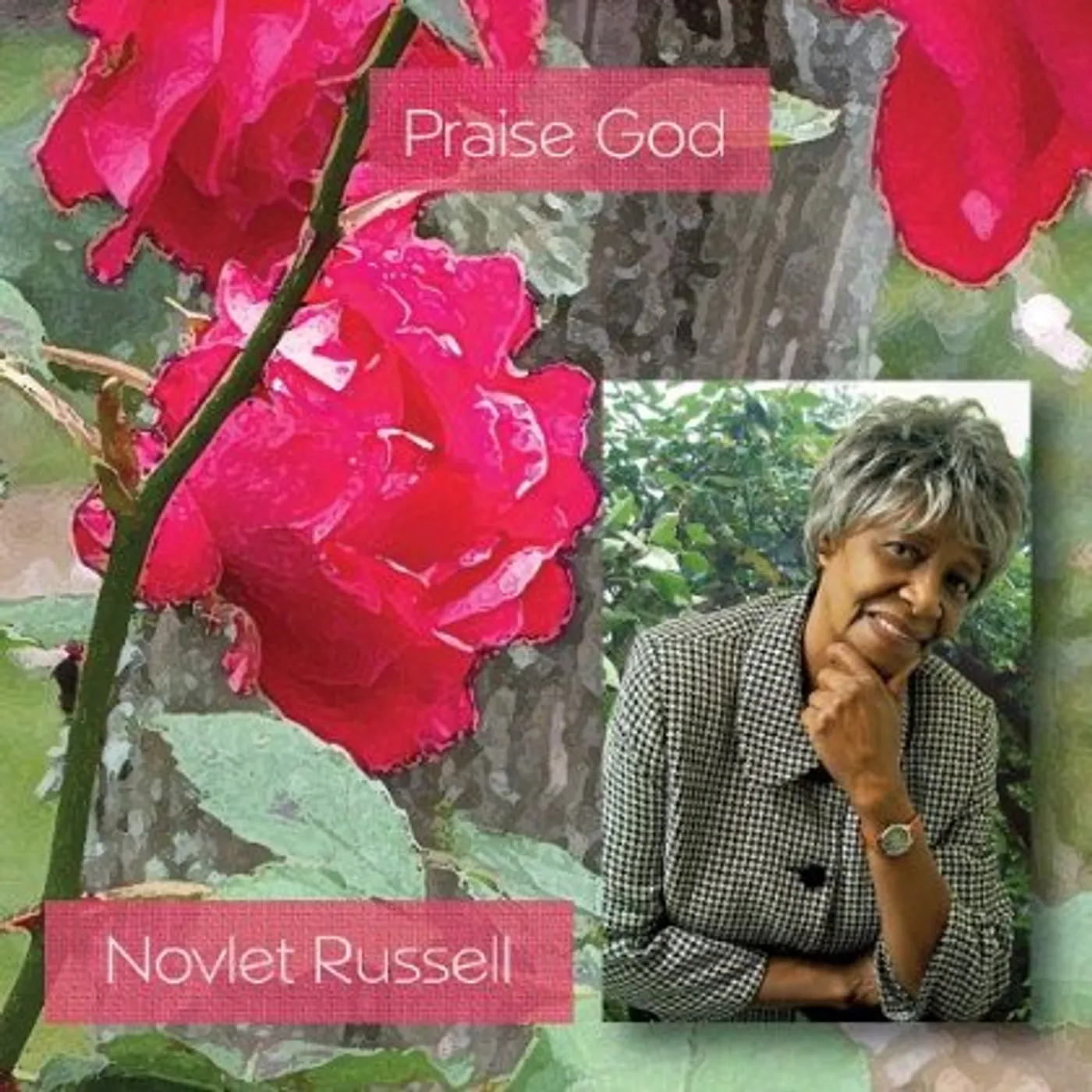 Novlet Russell PRAISE GOD CD