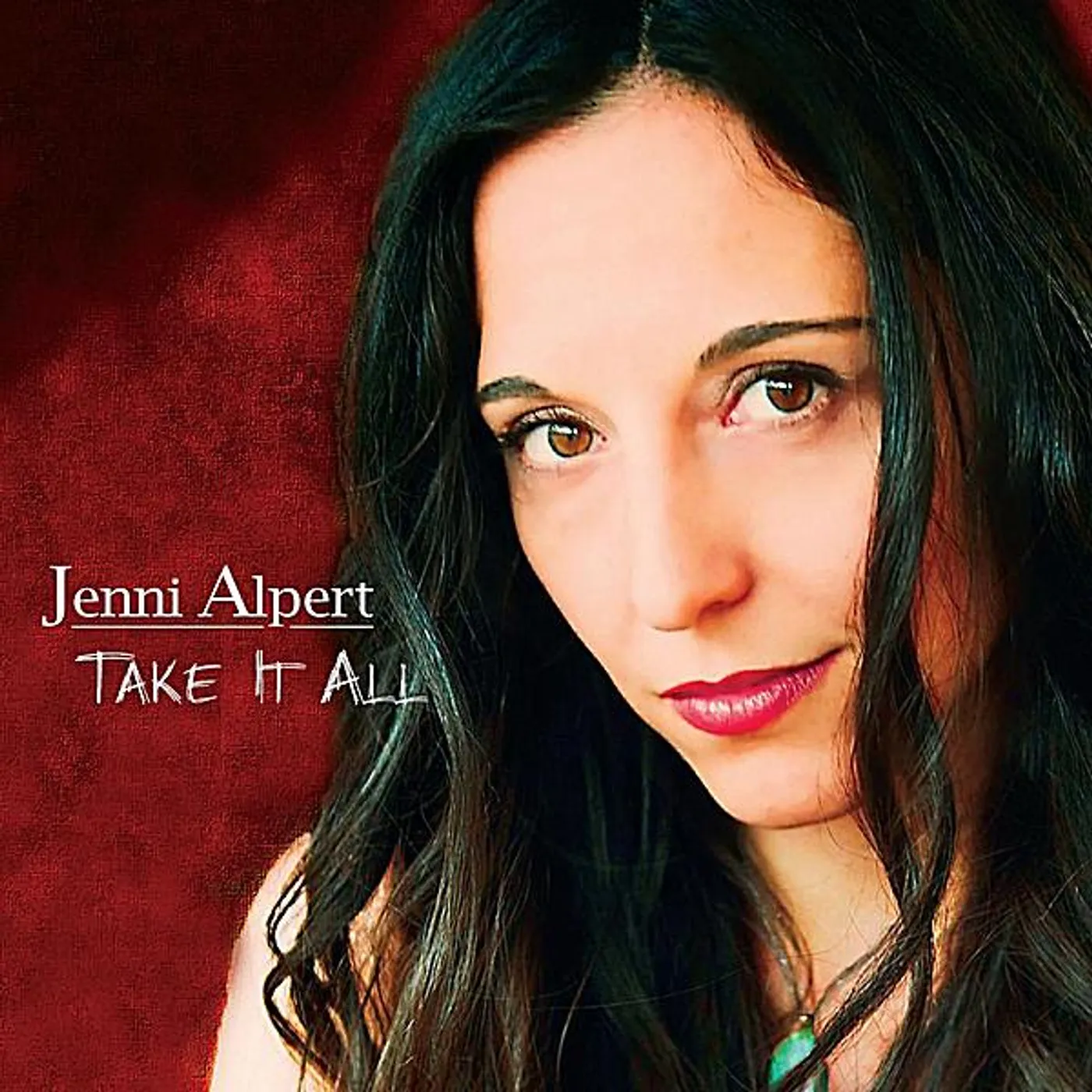 Jenni Alpert TAKE IT ALL CD