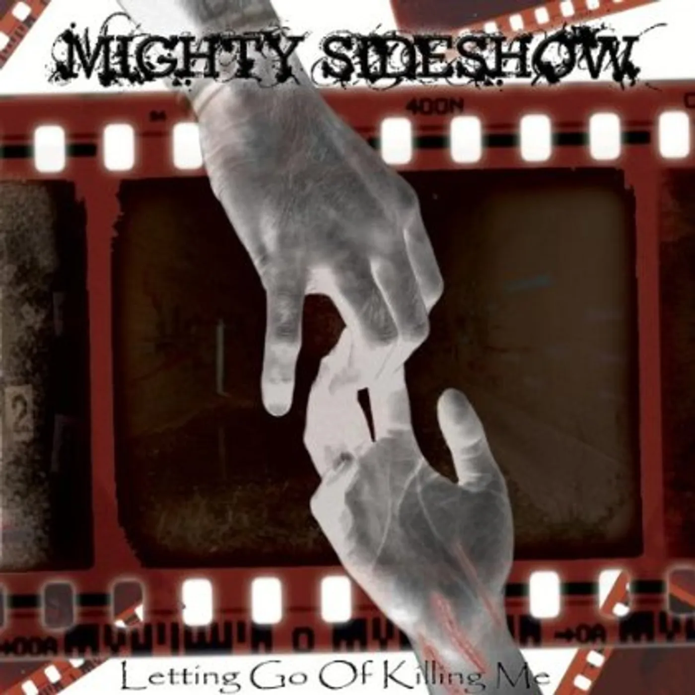 Mighty Sideshow LETTING GO OF KILLING ME CD