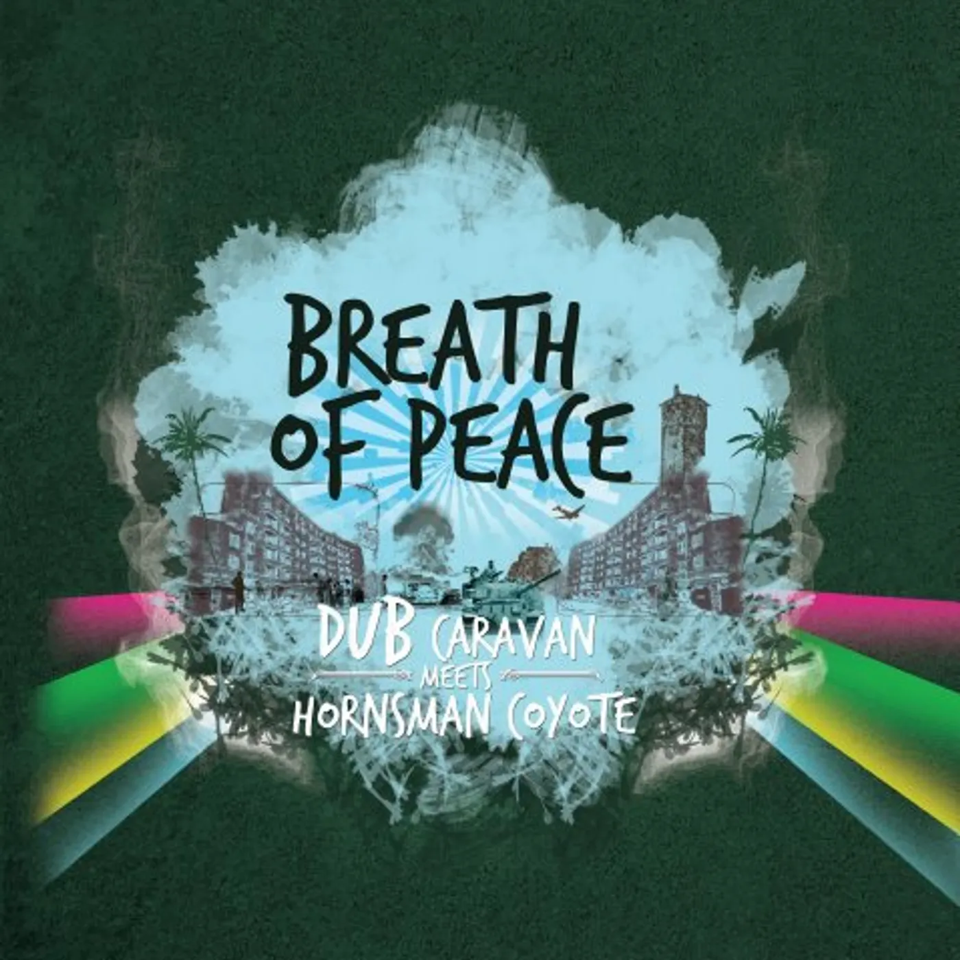 BREATH OF PEACE (DUB CARAVAN MEETS HORNSMAN COYOTE Vinyl Record