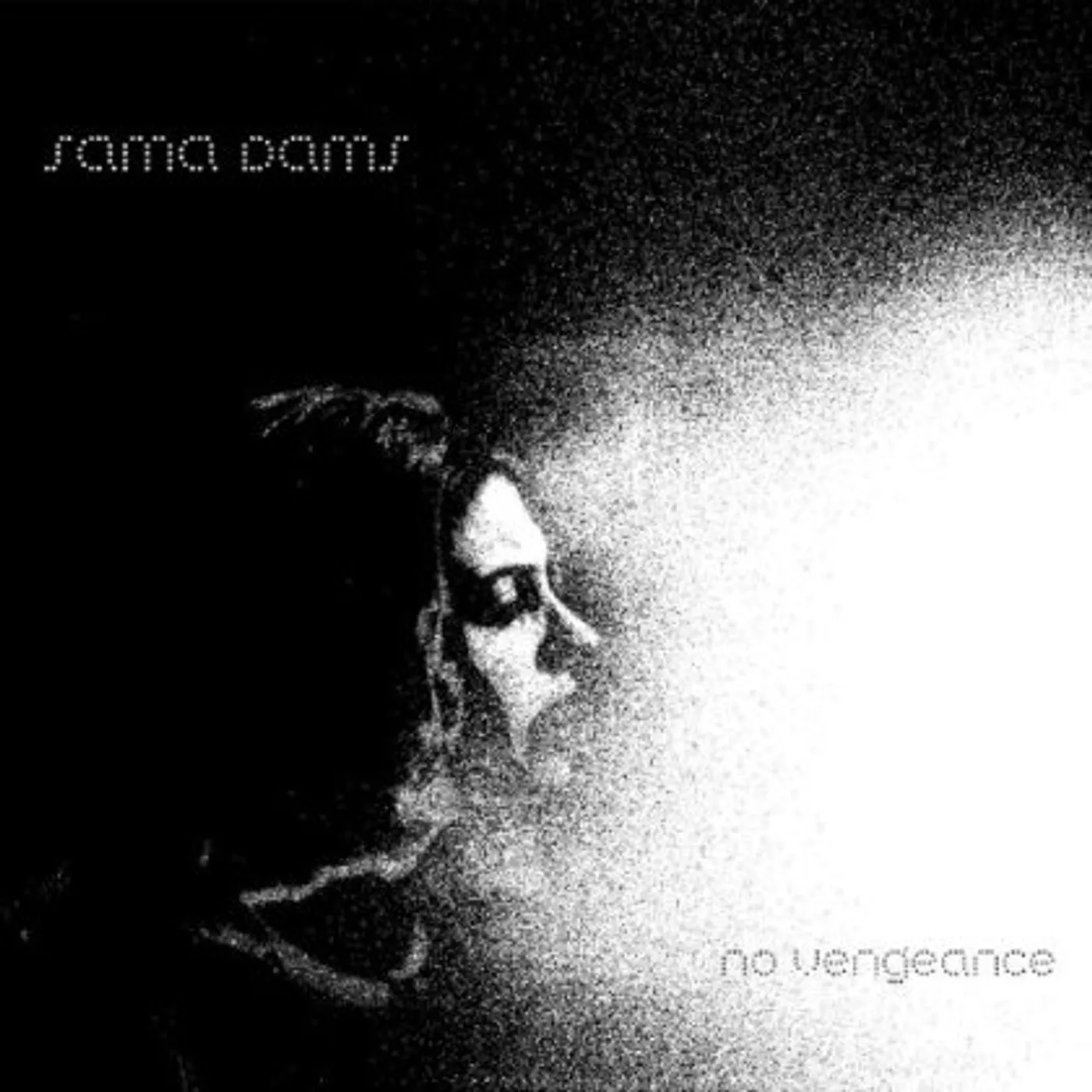 Sama Dams NO VENGEANCE CD