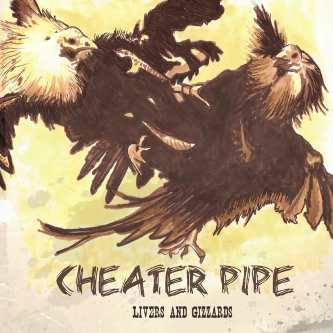 Cheater Pipe LIVERS & GIZZARDS CD