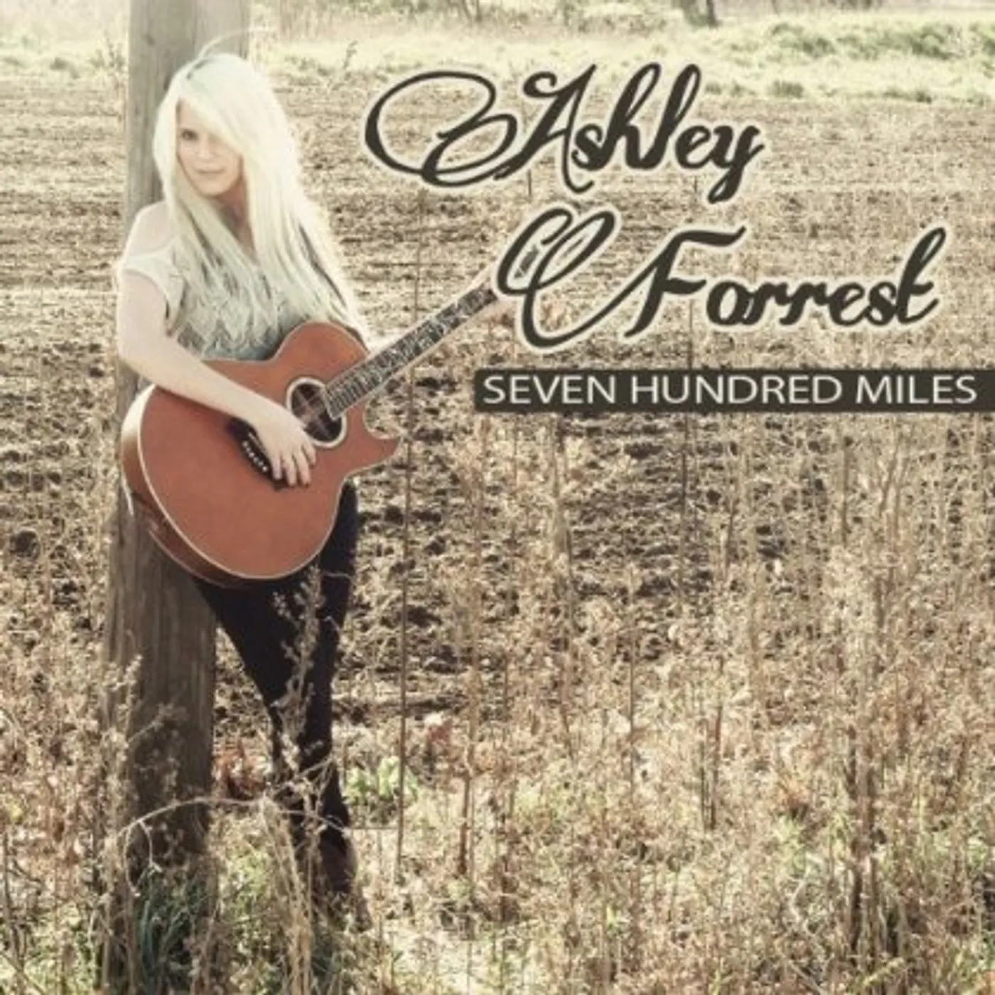 Ashley Forrest SEVEN HUNDRED MILES CD
