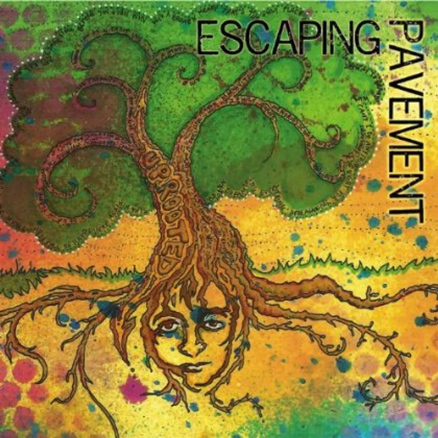 Escaping Pavement UPROOTED CD