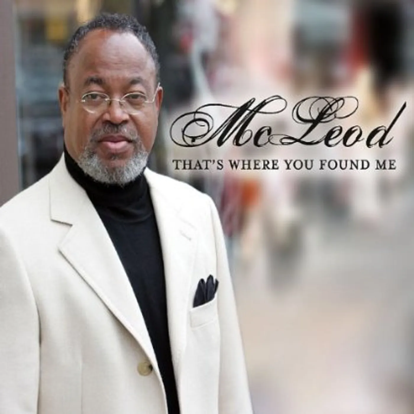 Mcleod THATS WHERE YOU FOUND ME CD