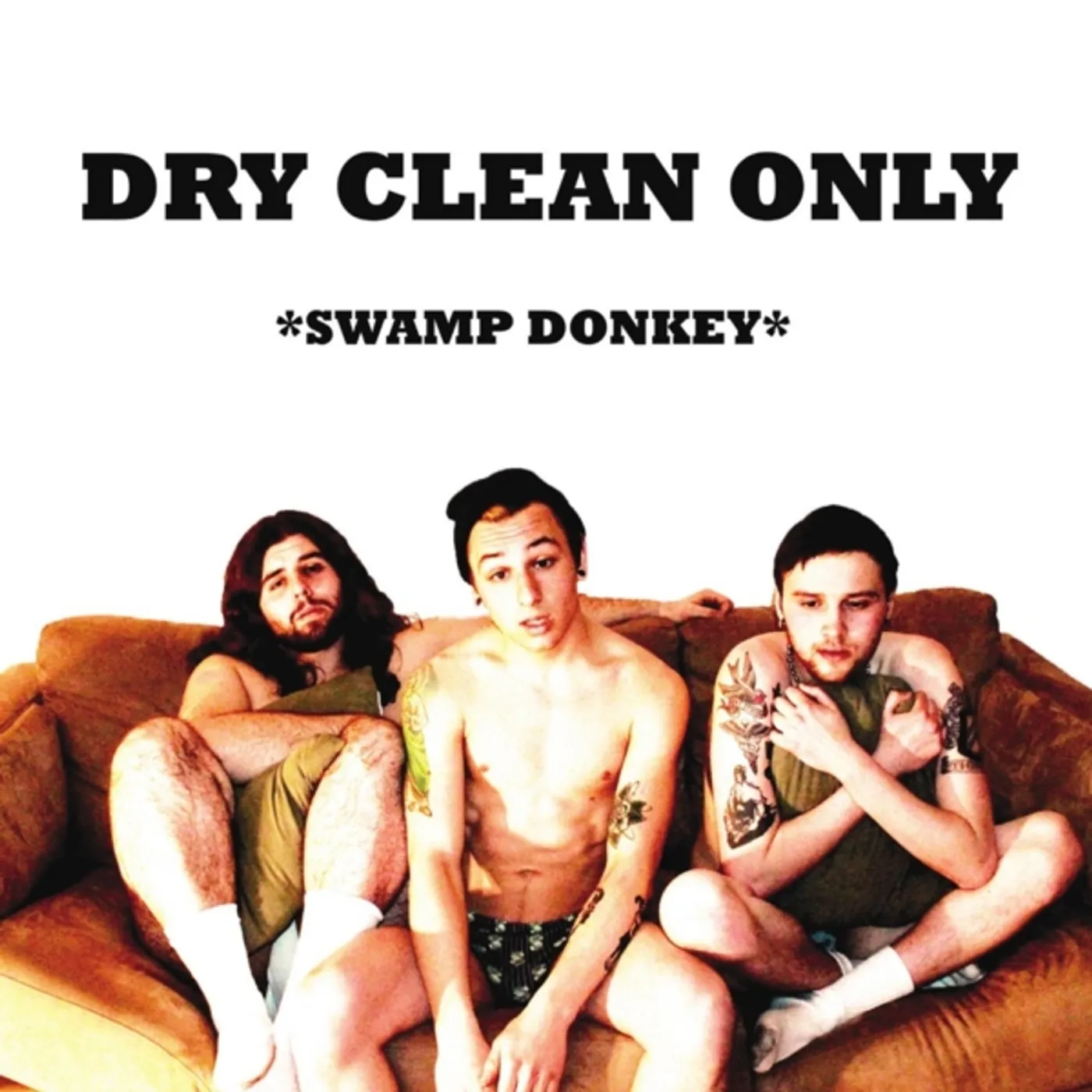 Dry Clean Only SWAMP DONKEY CD