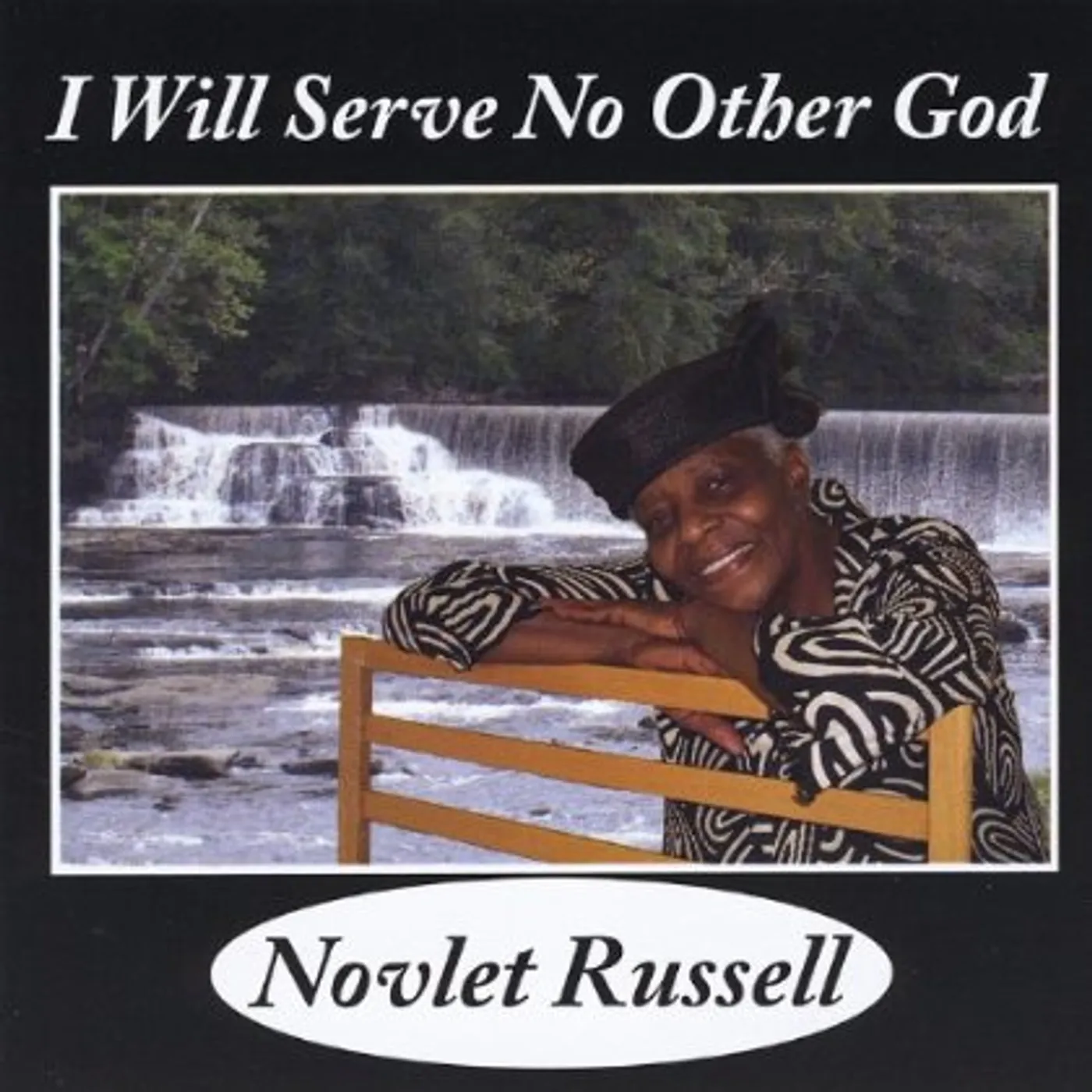 Novlet Russell I WILL SERVE NO OTHER GOD CD