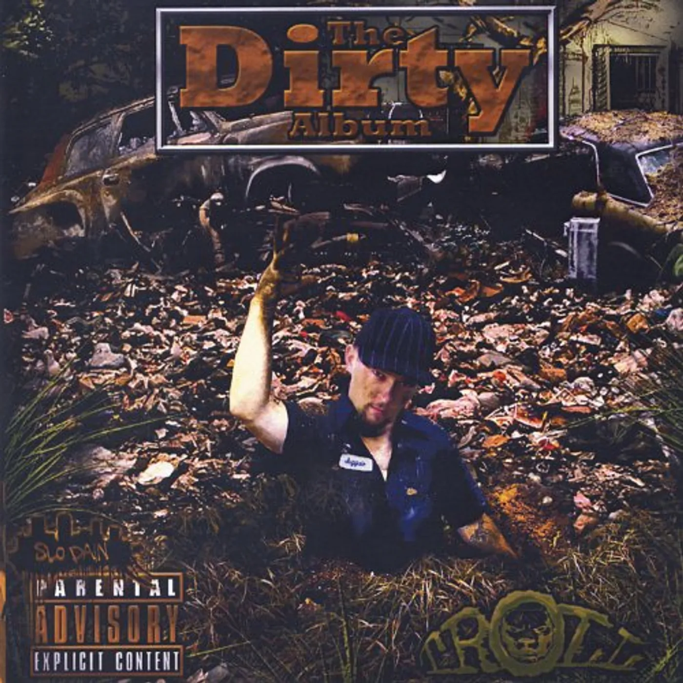 Troll DIRTY ALBUM CD