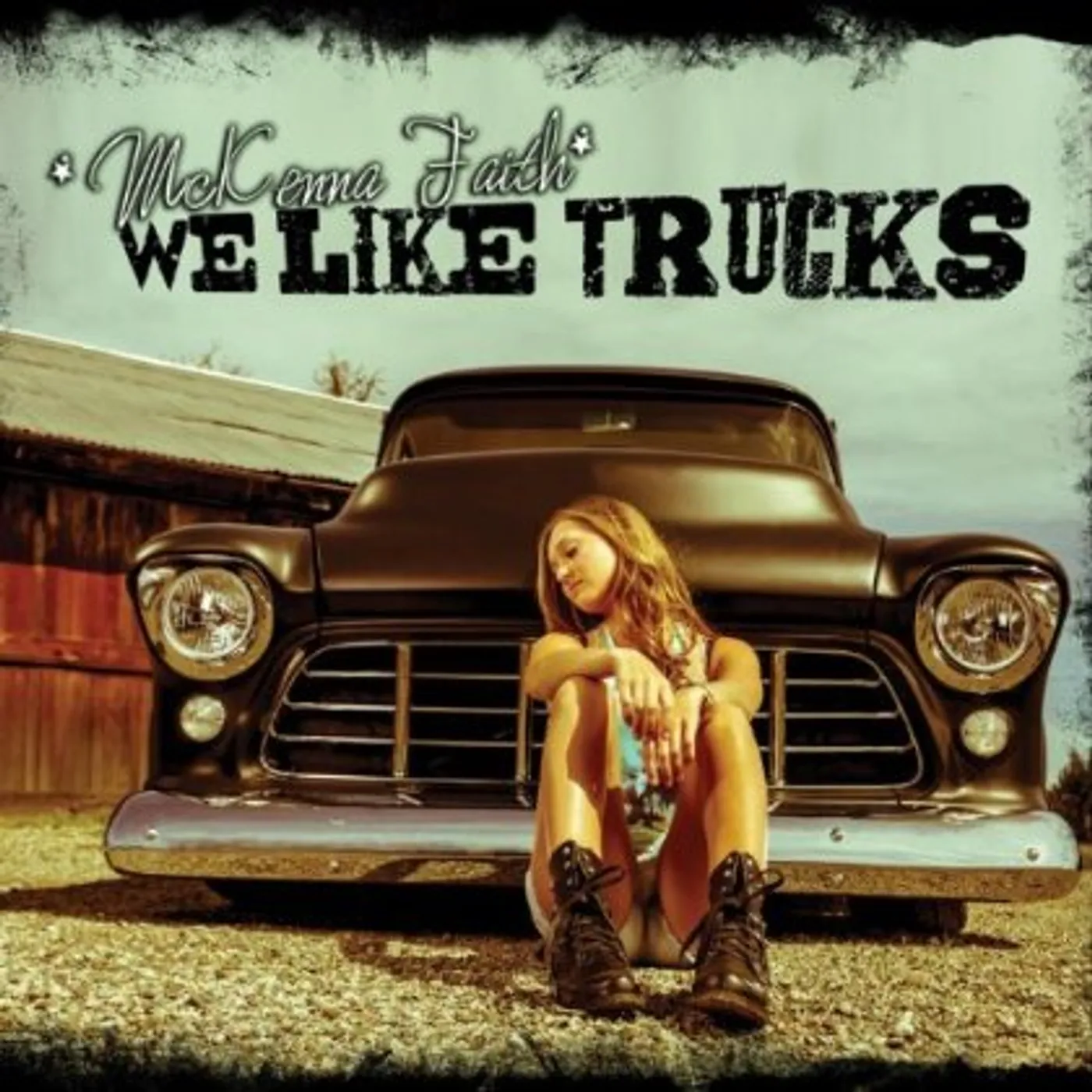 McKenna Faith WE LIKE TRUCKS CD