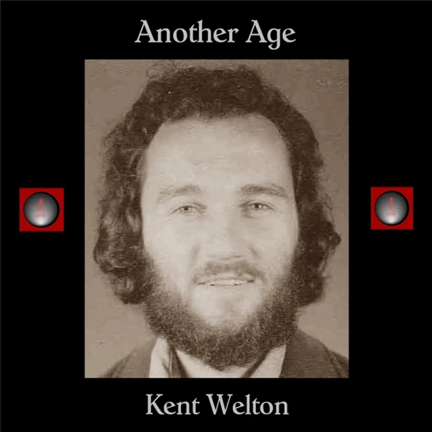 Kent Welton ANOTHER AGE CD