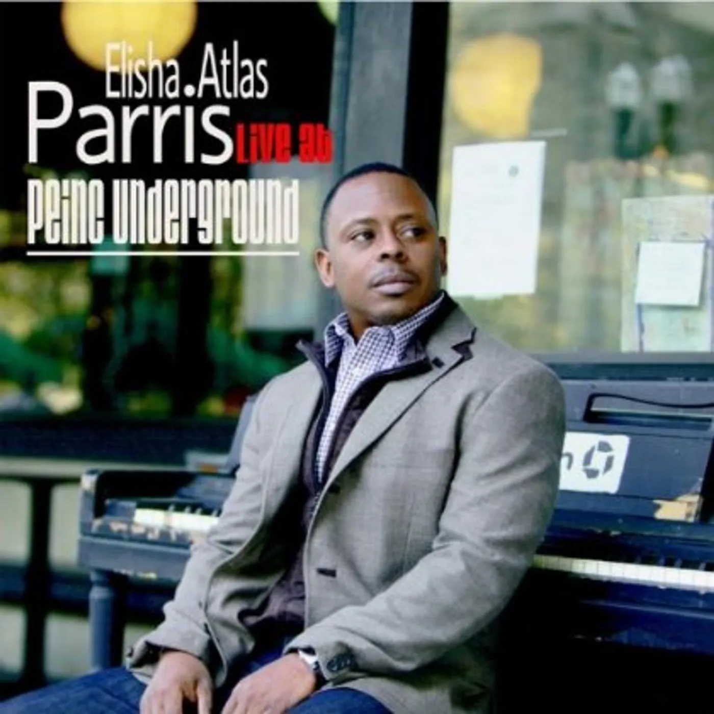 Elisha Atlas Parris LIVE AT PEINC UNDERGROUND CD