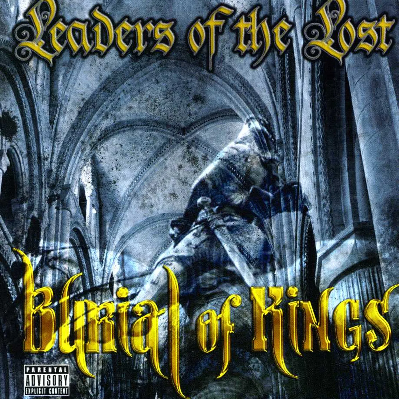 Leaders of the Lost BURIAL OF KINGS CD