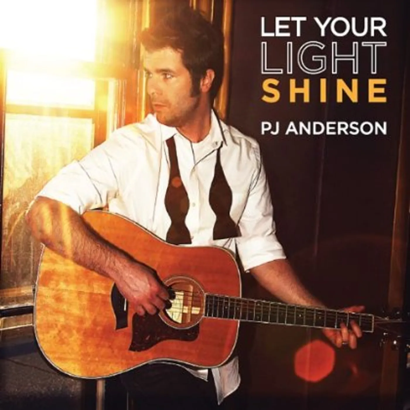 PJ Anderson LET YOUR LIGHT SHINE CD