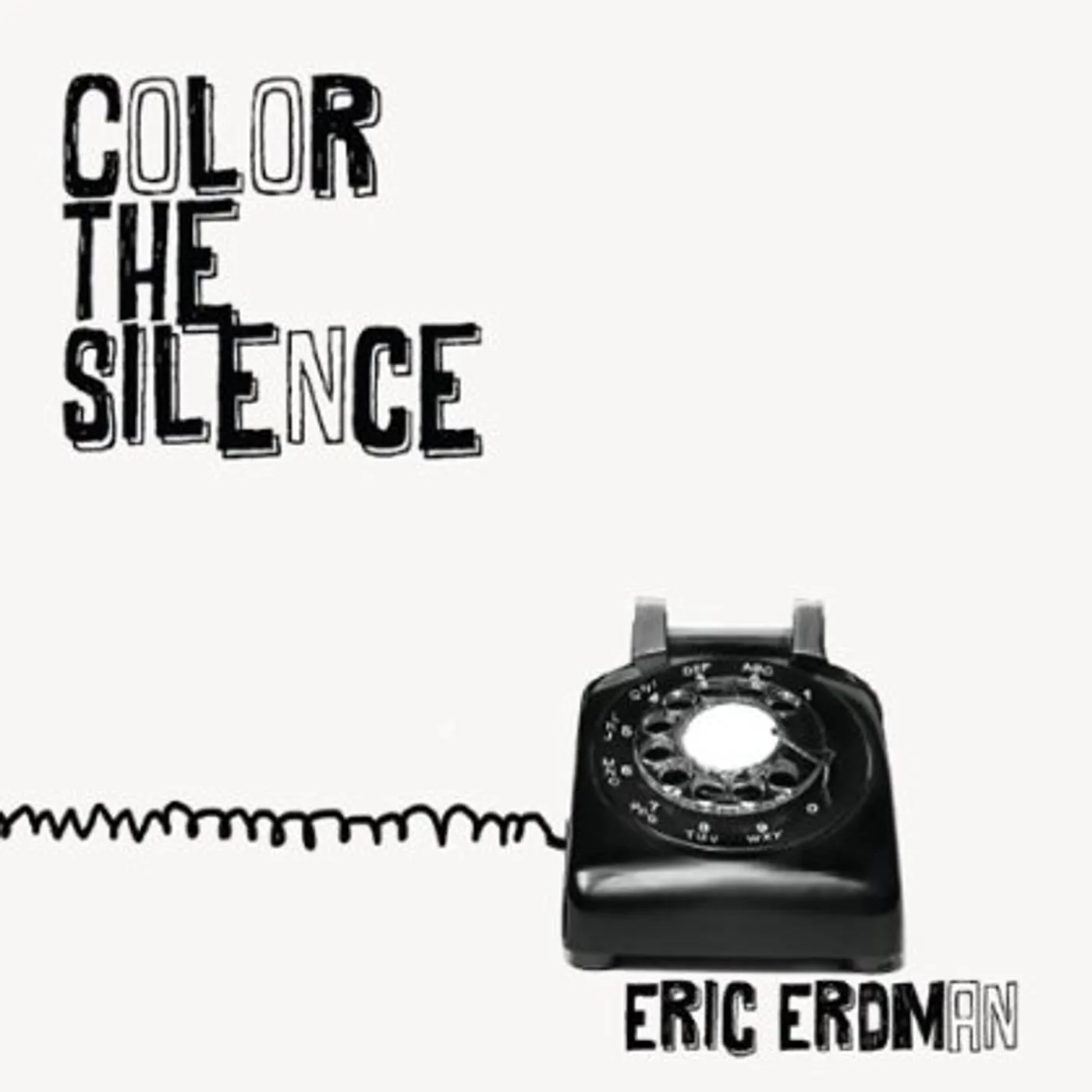 Eric Erdman COLOR THE SILENCE CD