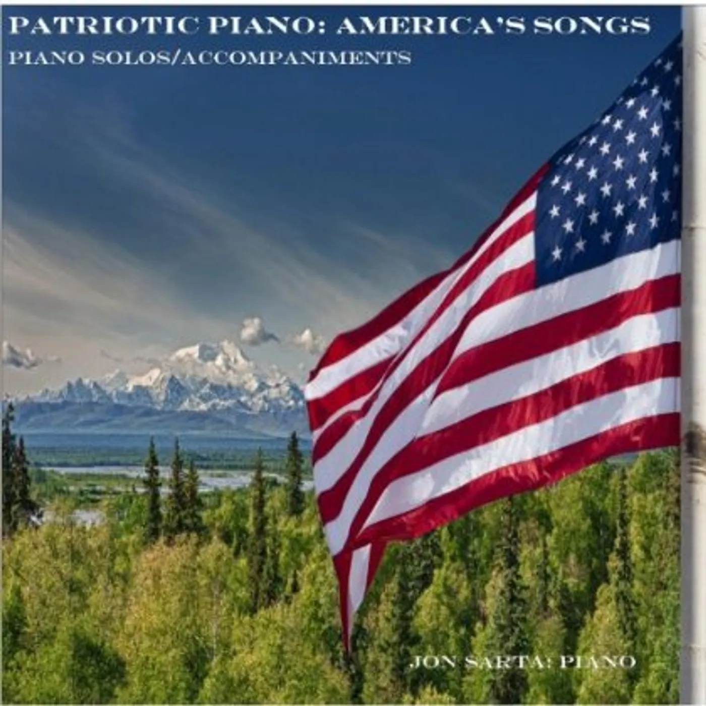 Jon Sarta PATRIOTIC PIANO CD