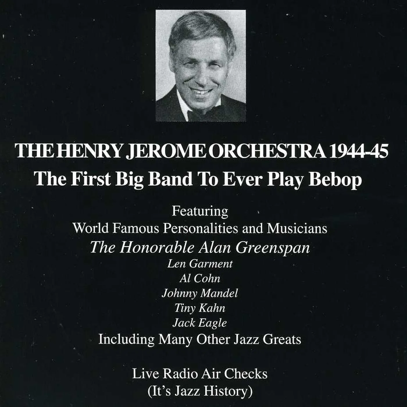 HENRY JEROME ORCHESTRA 1944-45 (THE FIRST BIG BAND CD