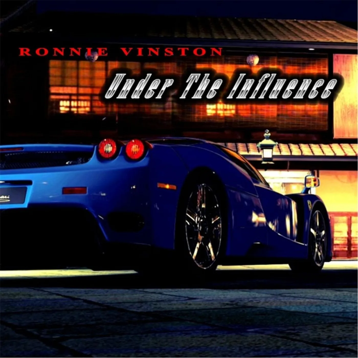 Ronnie Vinston UNDER THE INFLUENCE CD