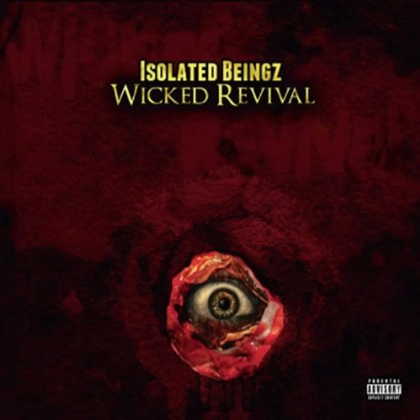 Isolated Beingz WICKED REVIVAL CD