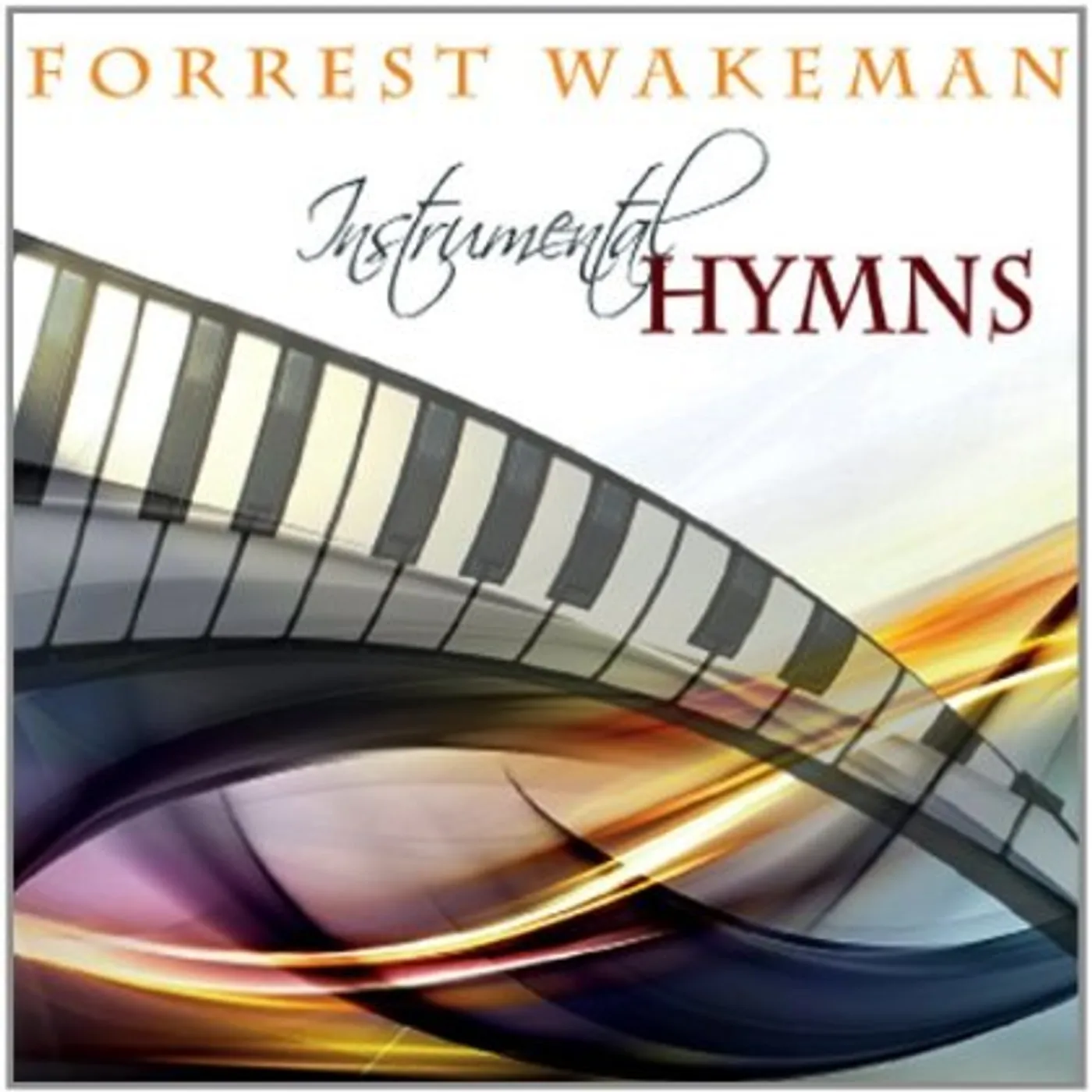 Forrest Wakeman INSTRUMENTAL HYMNS CD