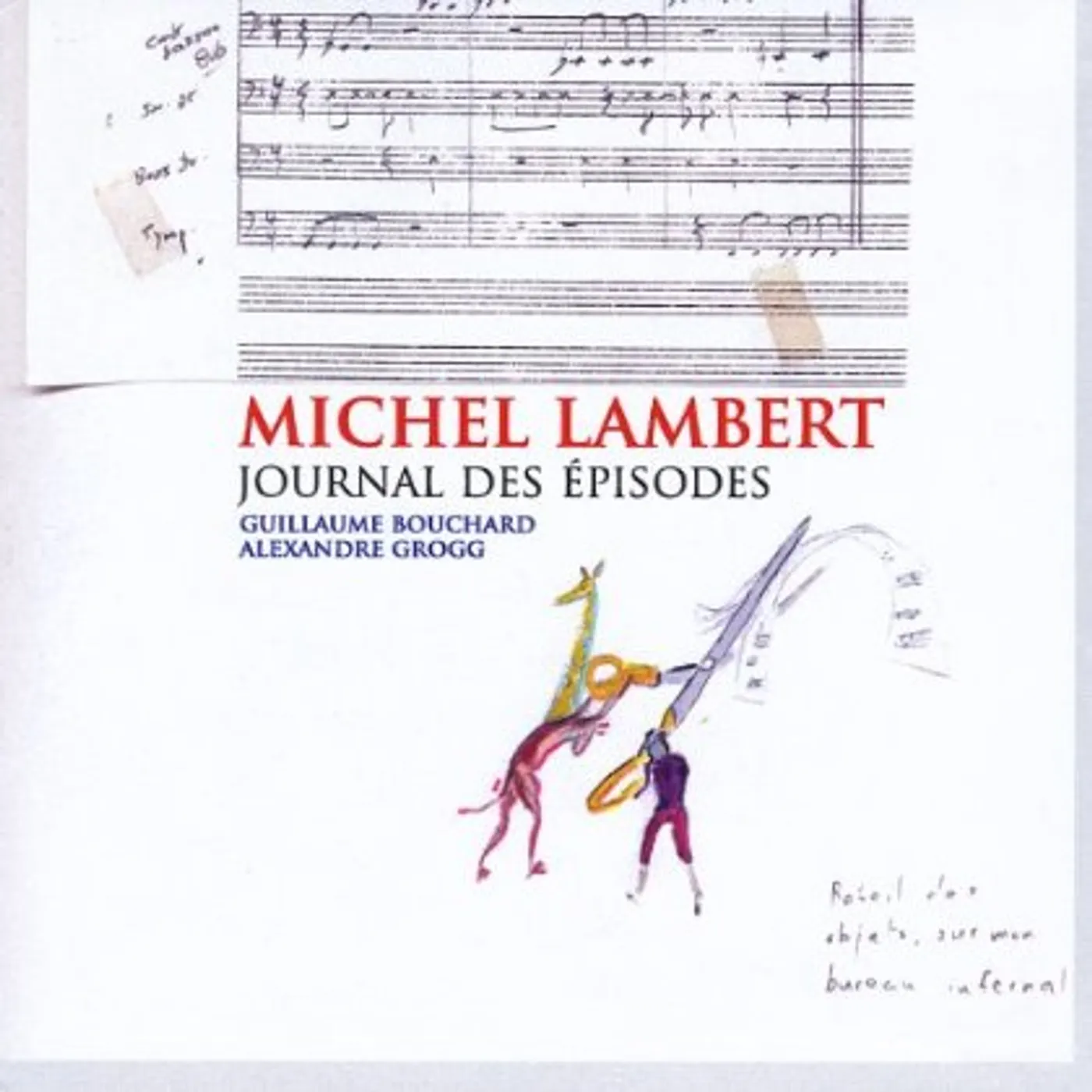 Michel Lambert JOURNAL DES EPISODES CD