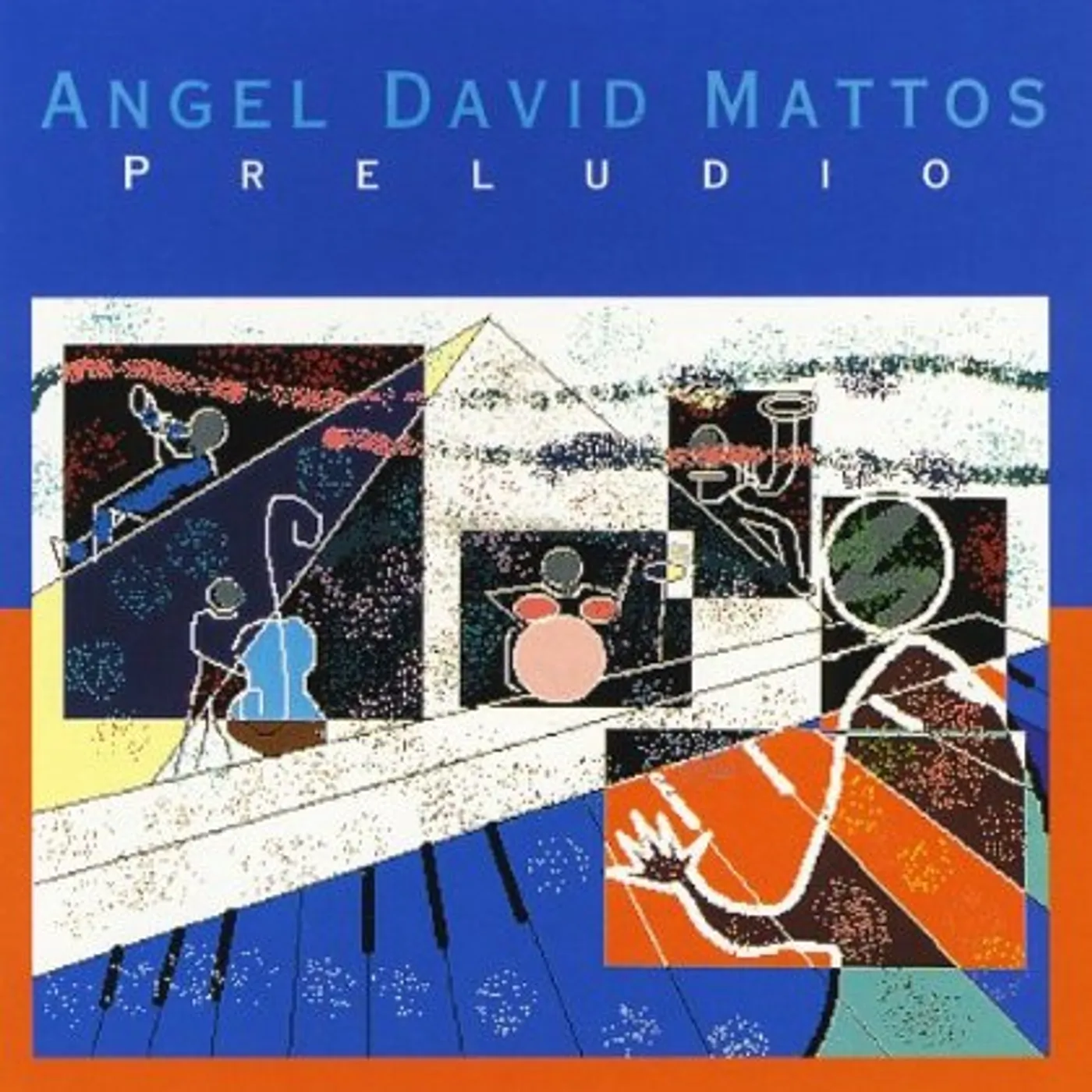 Angel David Mattos PRELUDIO CD