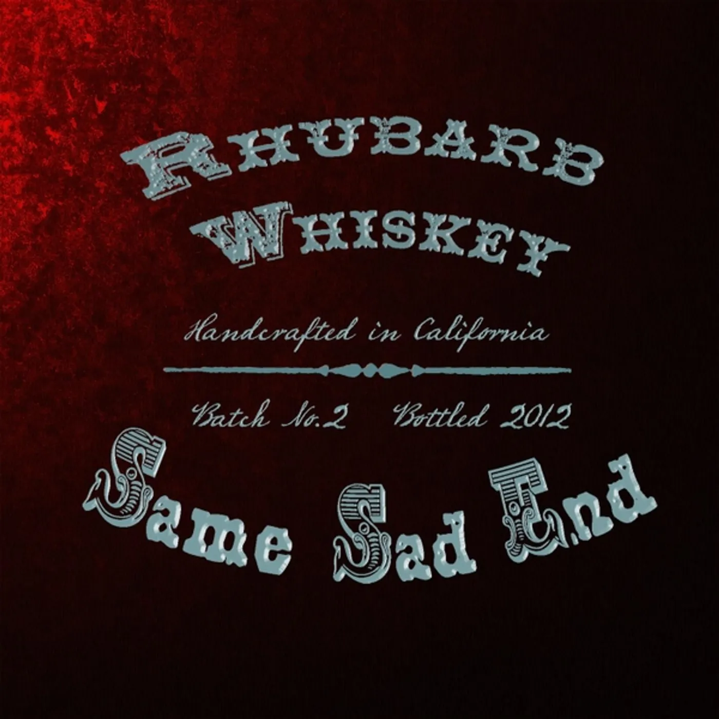 Rhubarb Whiskey SAME SAD END CD