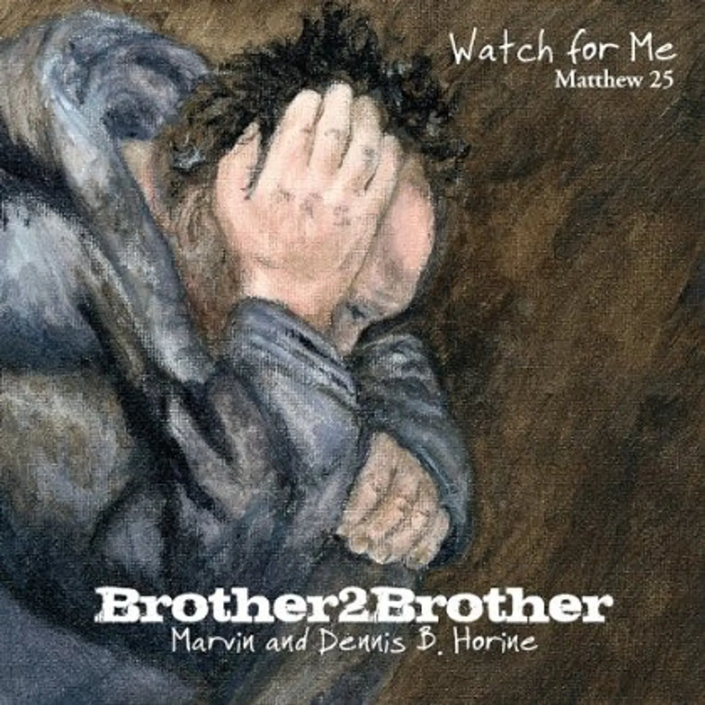 Brother 2 Brother WATCH FOR ME CD