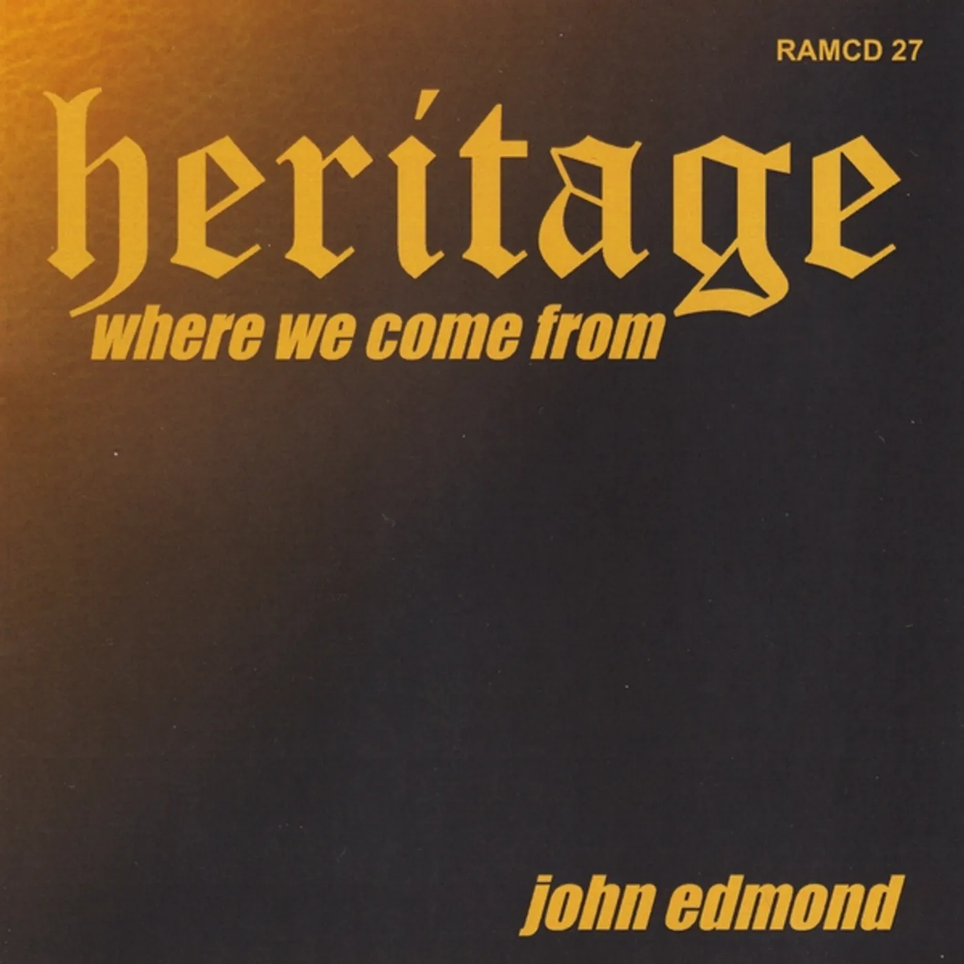 John Edmond HERITAGE CD