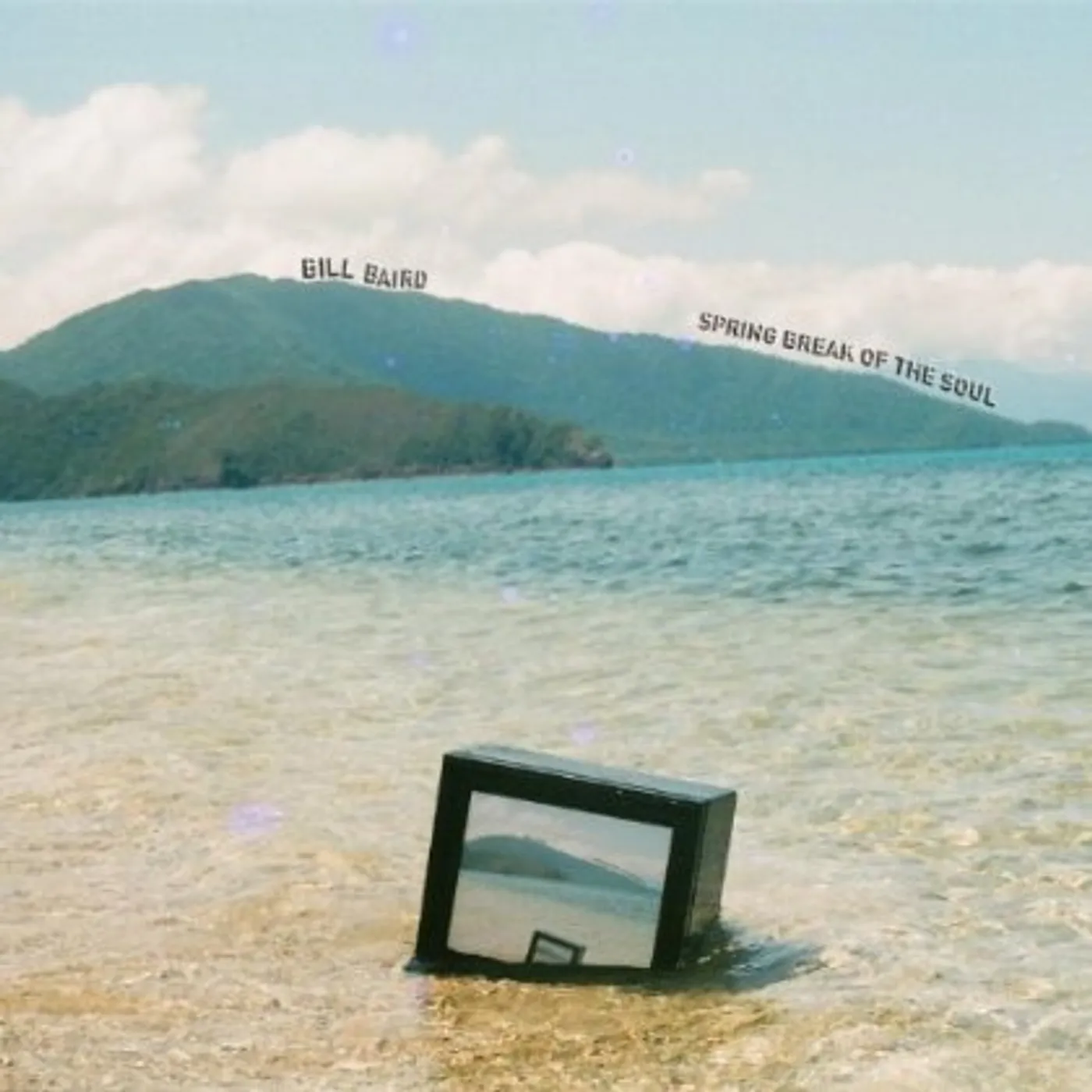 Bill Baird SPRING BREAK OF THE SOUL CD