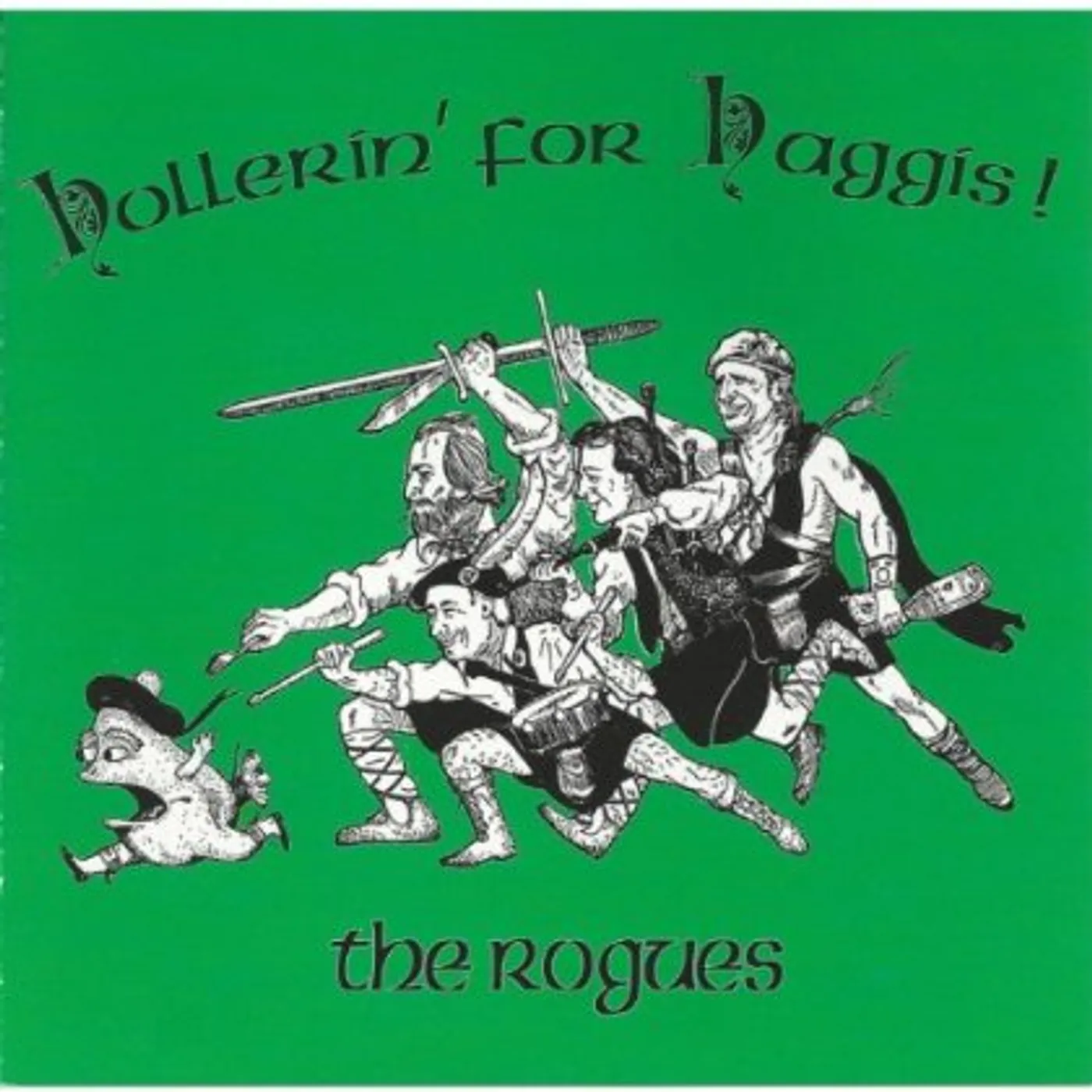 The Rogues HOLLERIN FOR HAGGIS! CD