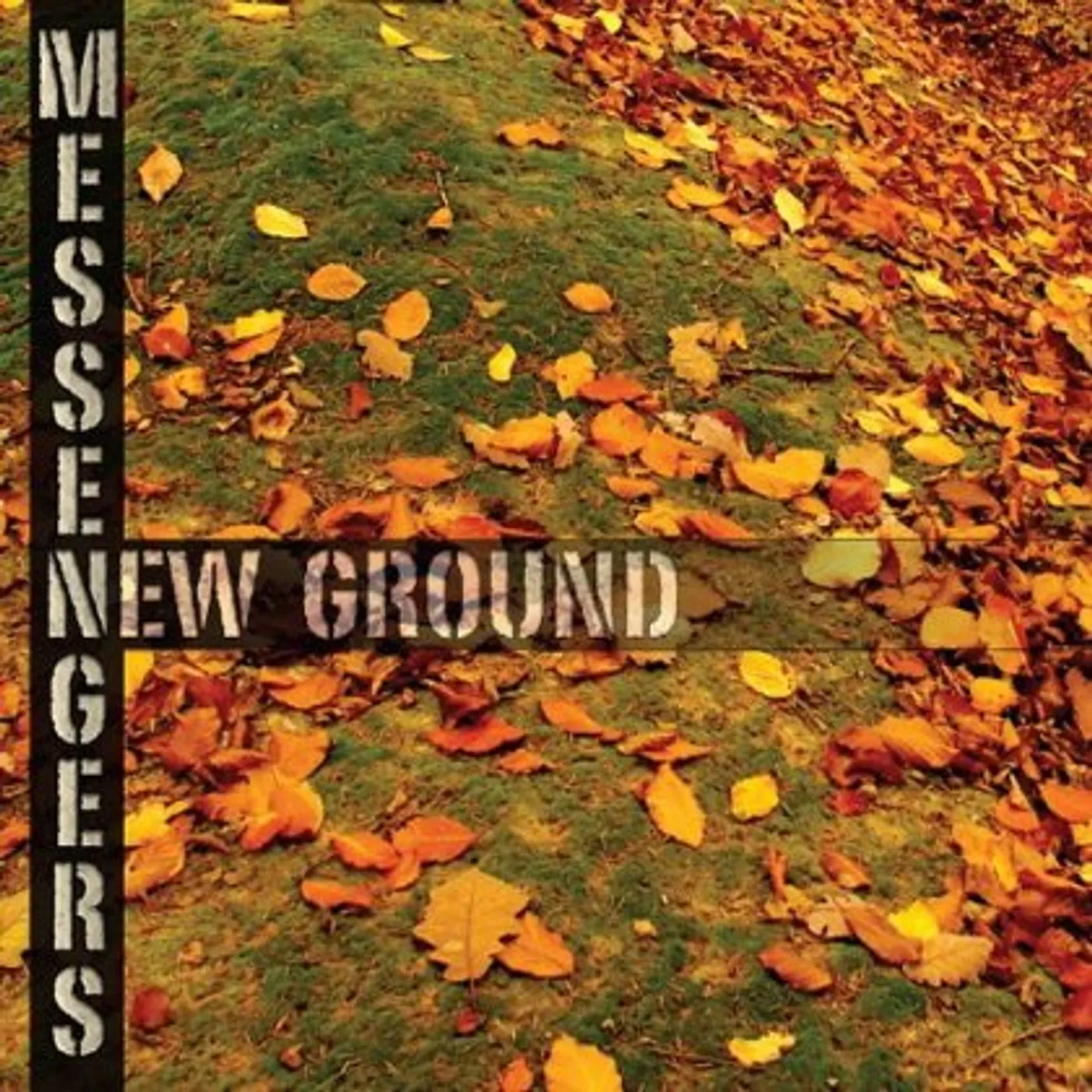 The Messengers NEW GROUND CD