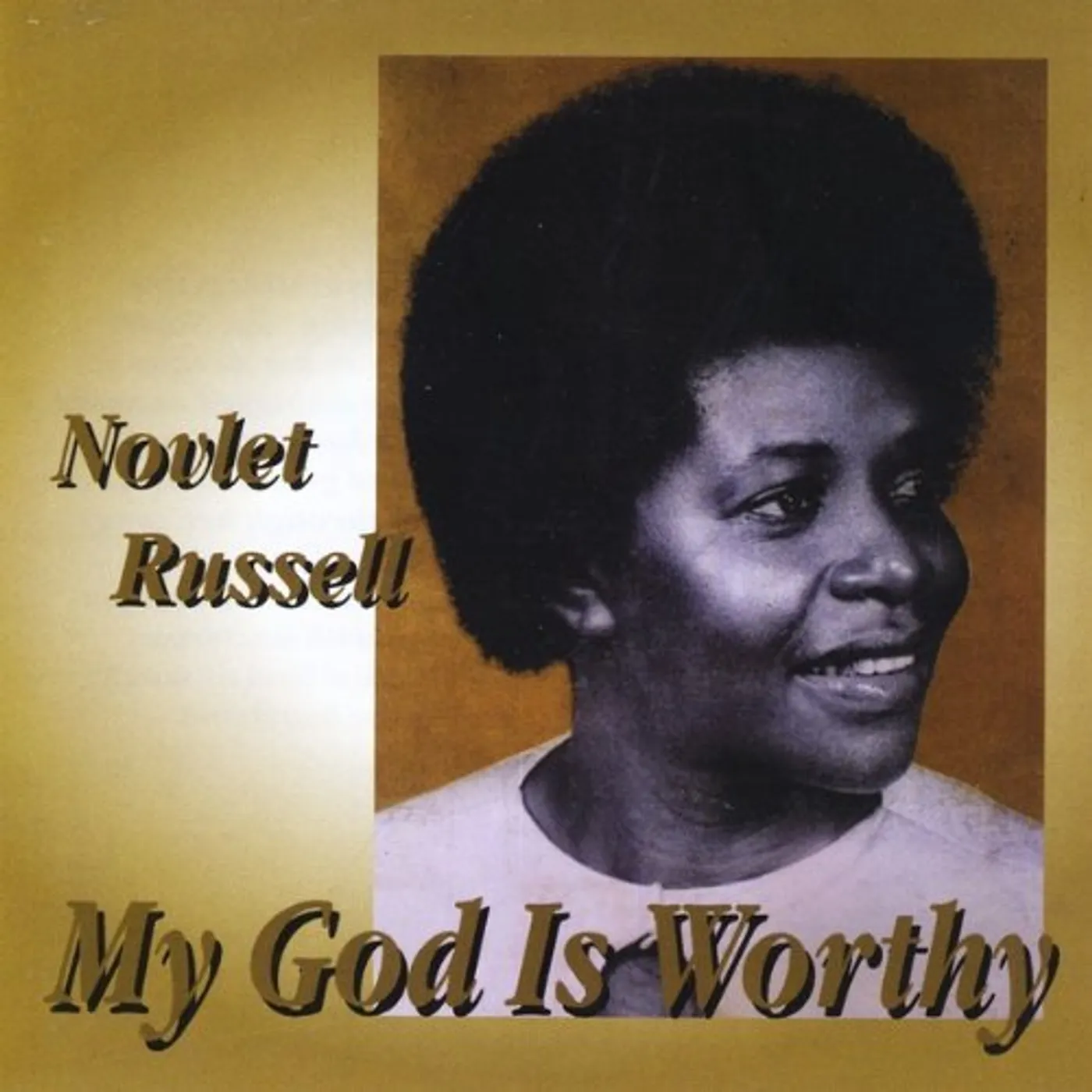 Novlet Russell MY GOD IS WORTHY CD