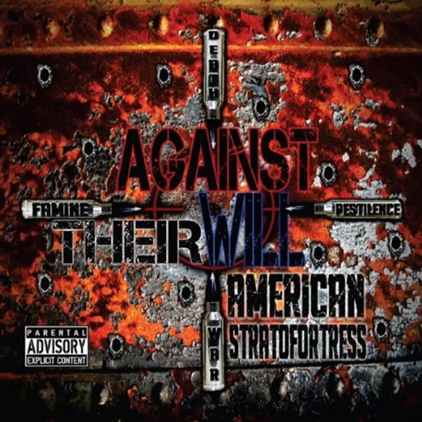 Against Their Will AMERICAN STRATOFORTRESS CD