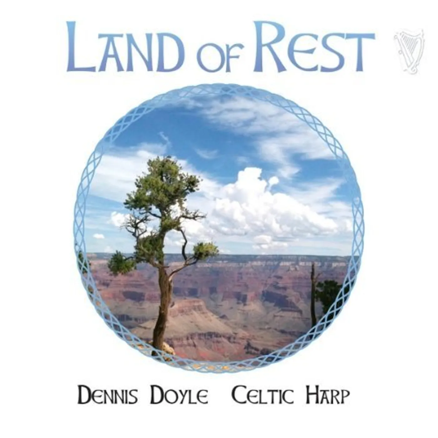 Dennis Doyle LAND OF REST CD