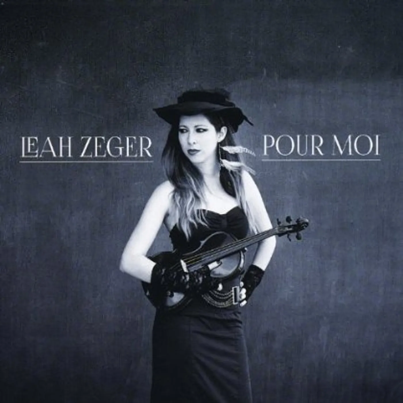 Leah Zeger POUR MOI CD