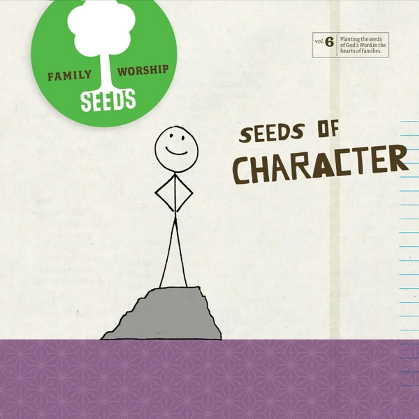 Seeds Family Worship SEEDS OF CHARACTER (VOL. 6) CD