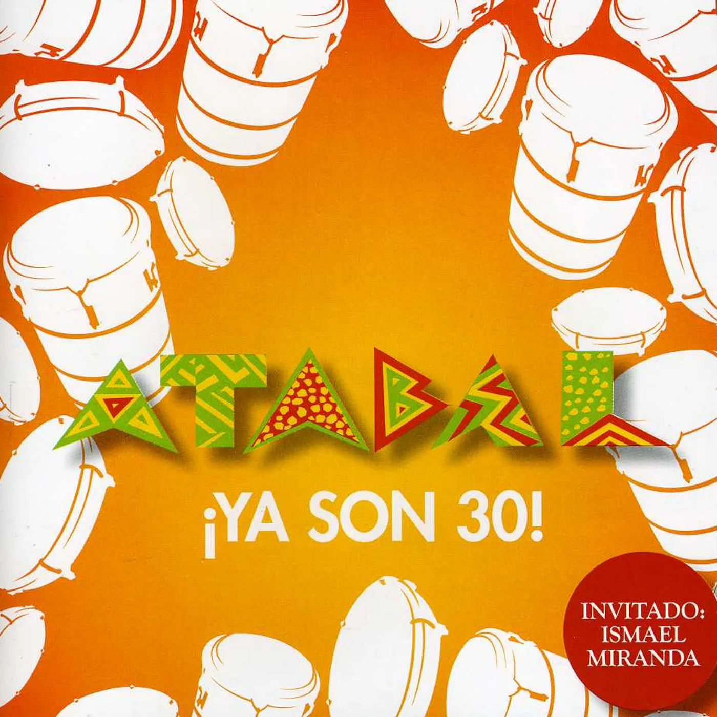 Atabal YA SON 30-ANTOLOGIA CD