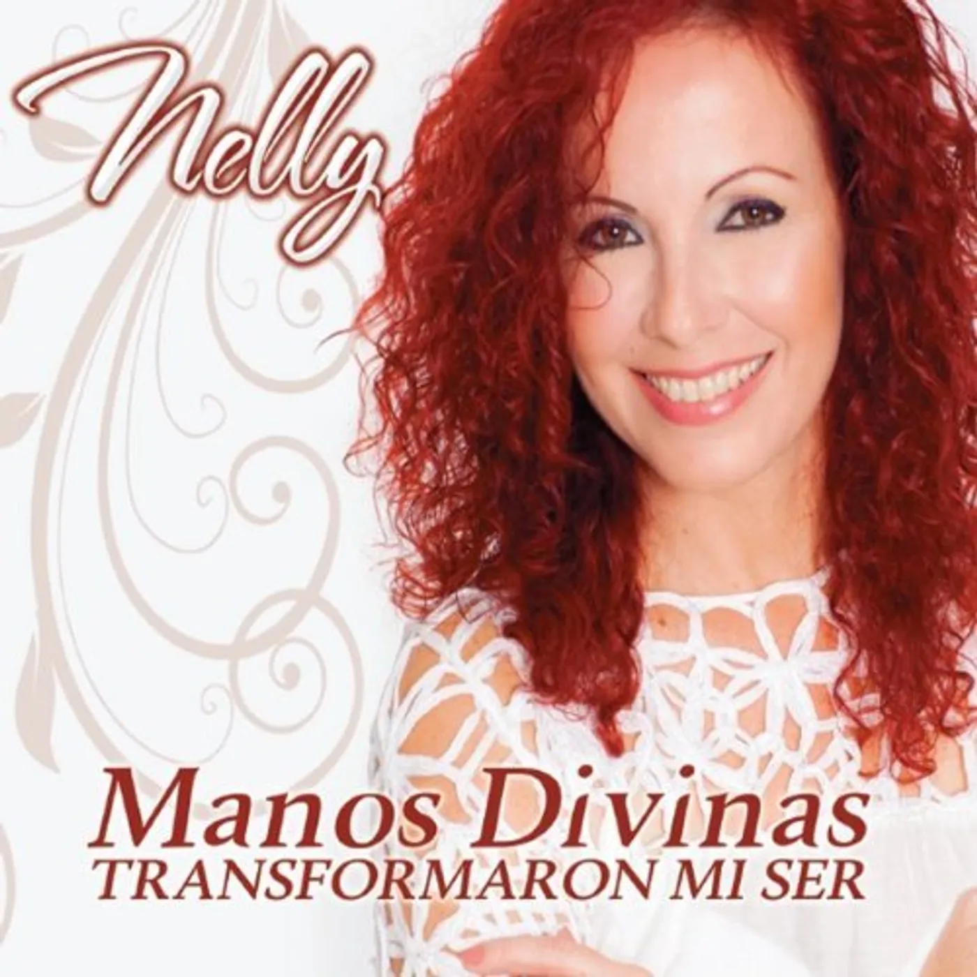 Nelly MANOS DIVINAS / TRANSFORMARON MI SER CD