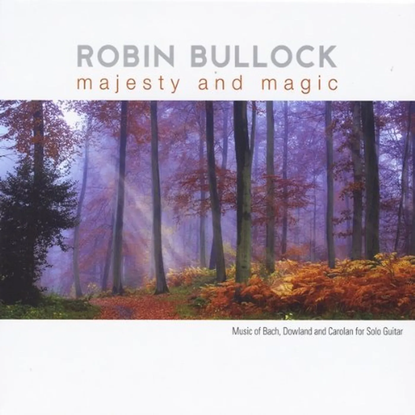 Robin Bullock MAJESTY & MAGIC CD