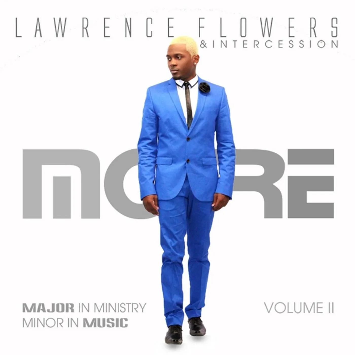 Lawrence Flowers & Intercession MORE CD