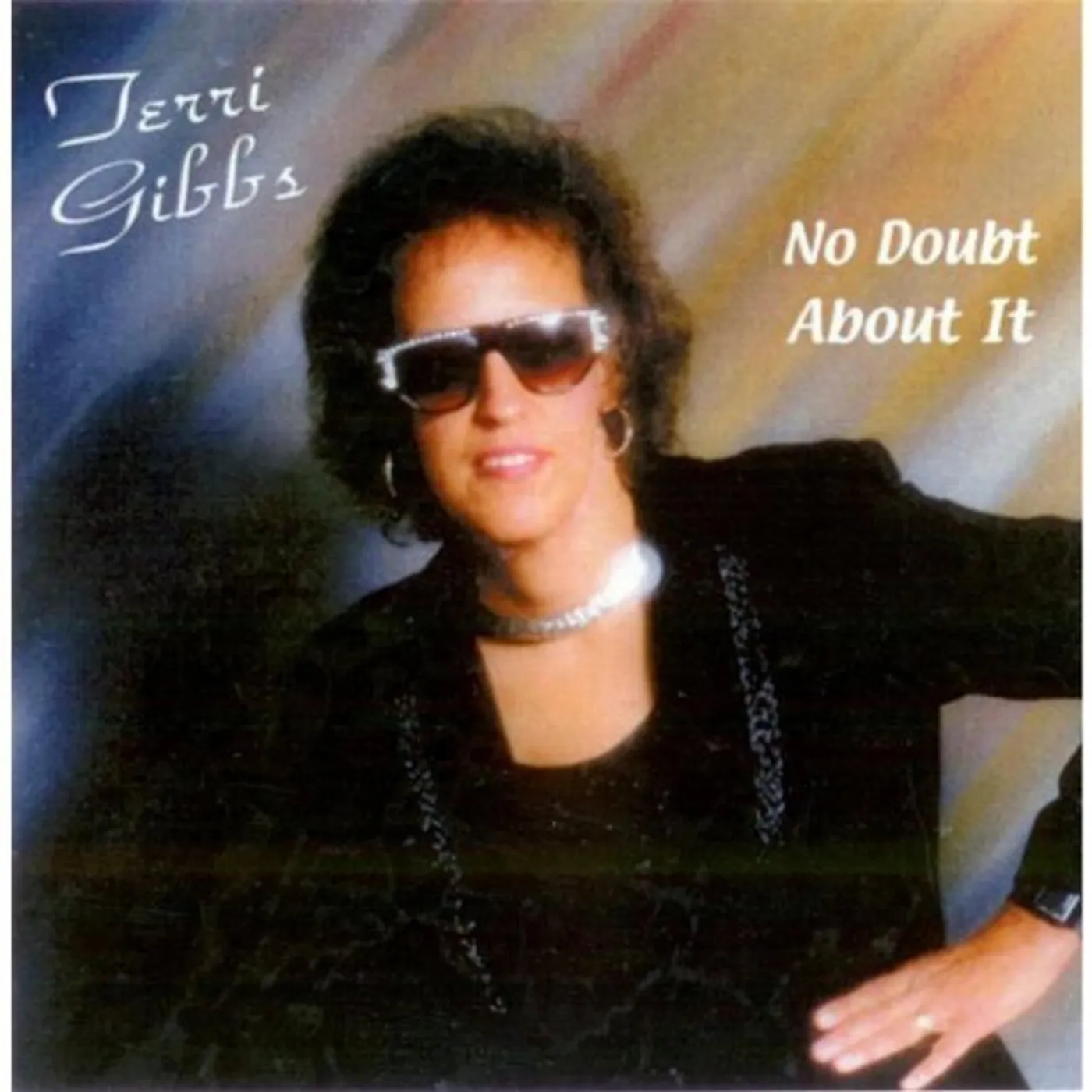 Terri Gibbs NO DOUBT ABOUT IT CD