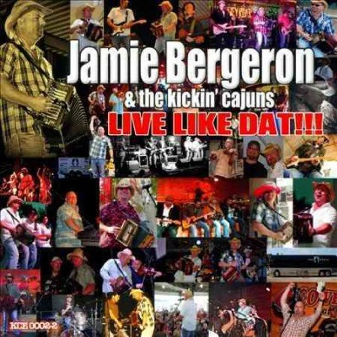 Jamie Bergeron LIVE LIKE DAT CD