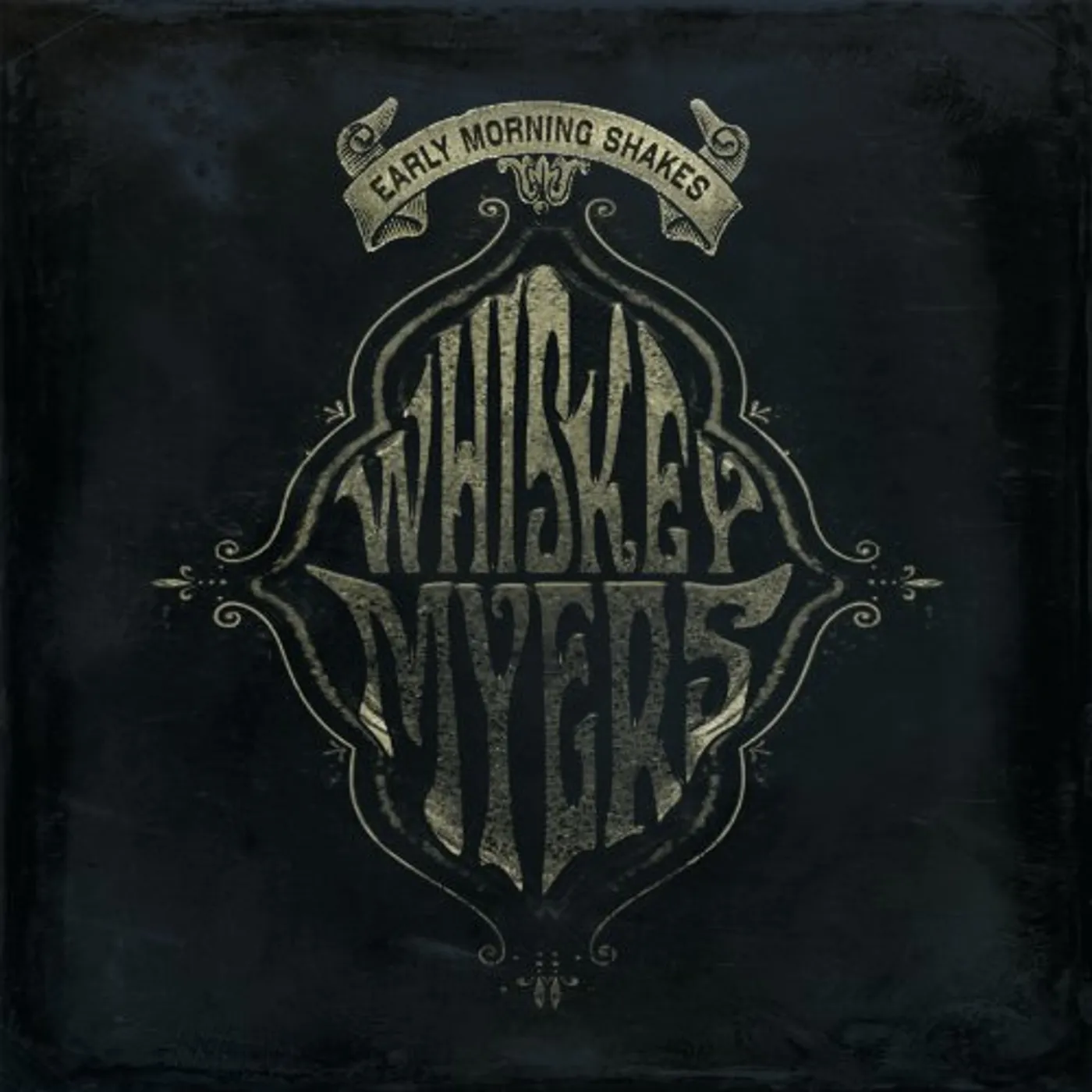 Whiskey Myers Early Morning Shakes Vinyl Record