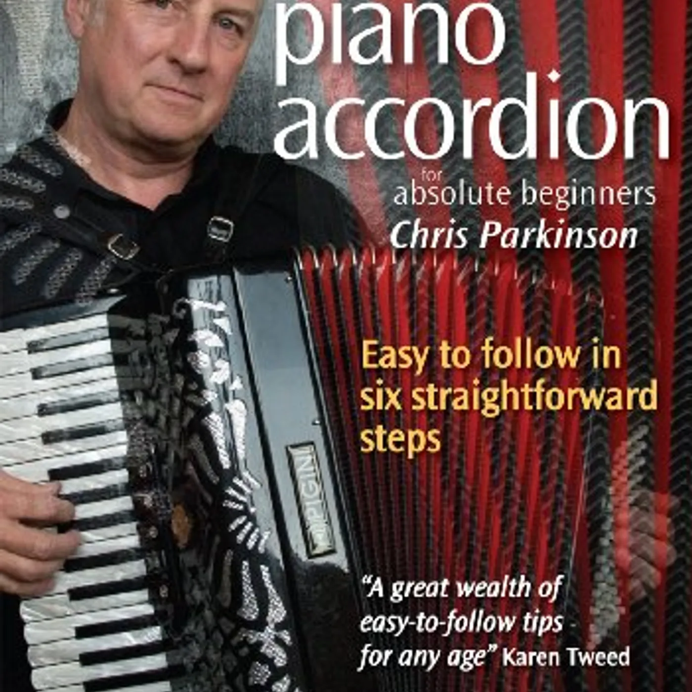 Chris Parkinson PIANO ACCORDION FOR ABSOLUTE BEGINNERS DVD