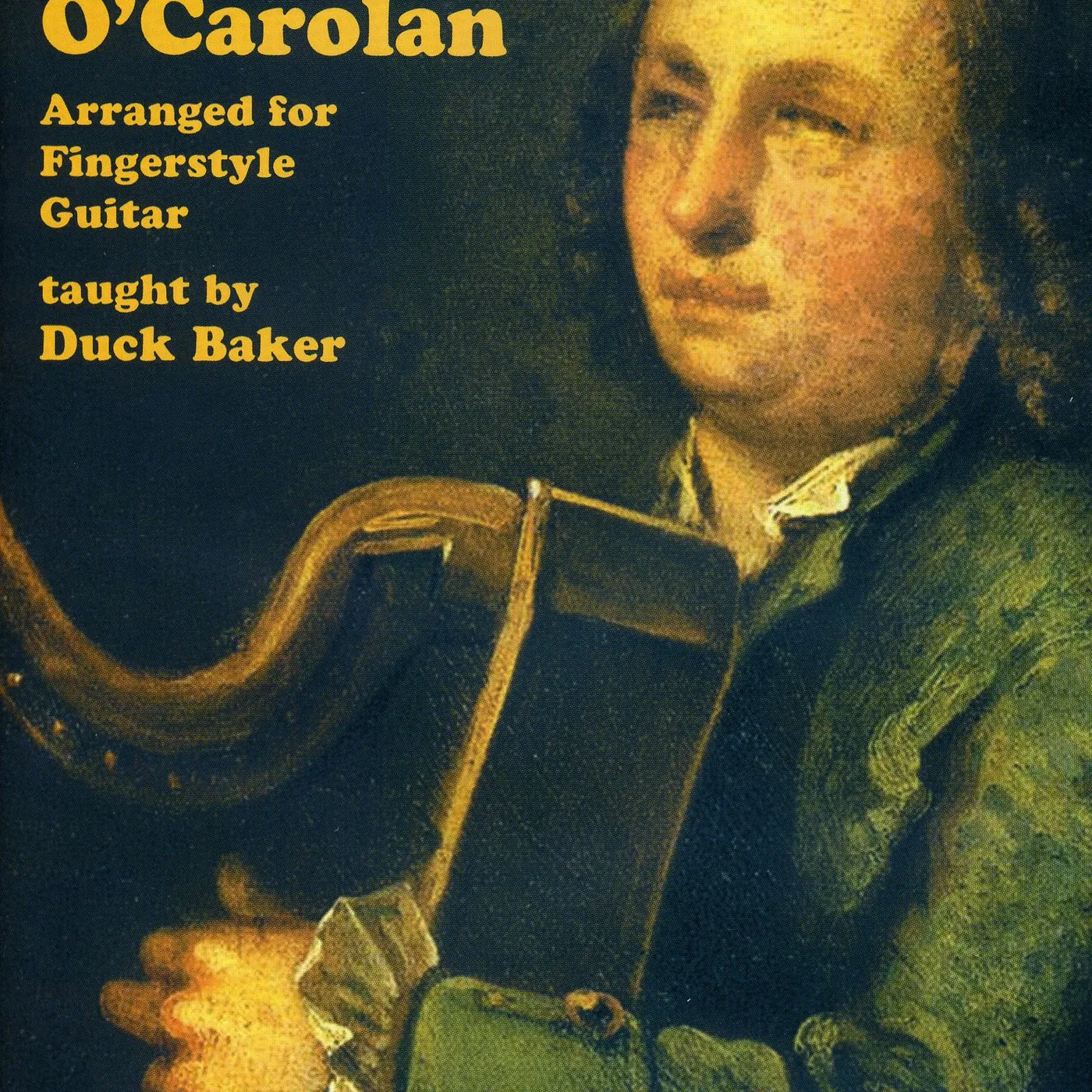 Duck Baker MUSIC OF TURLOUGH OCAROLAN FOR FINGERSTYLE GUITAR DVD