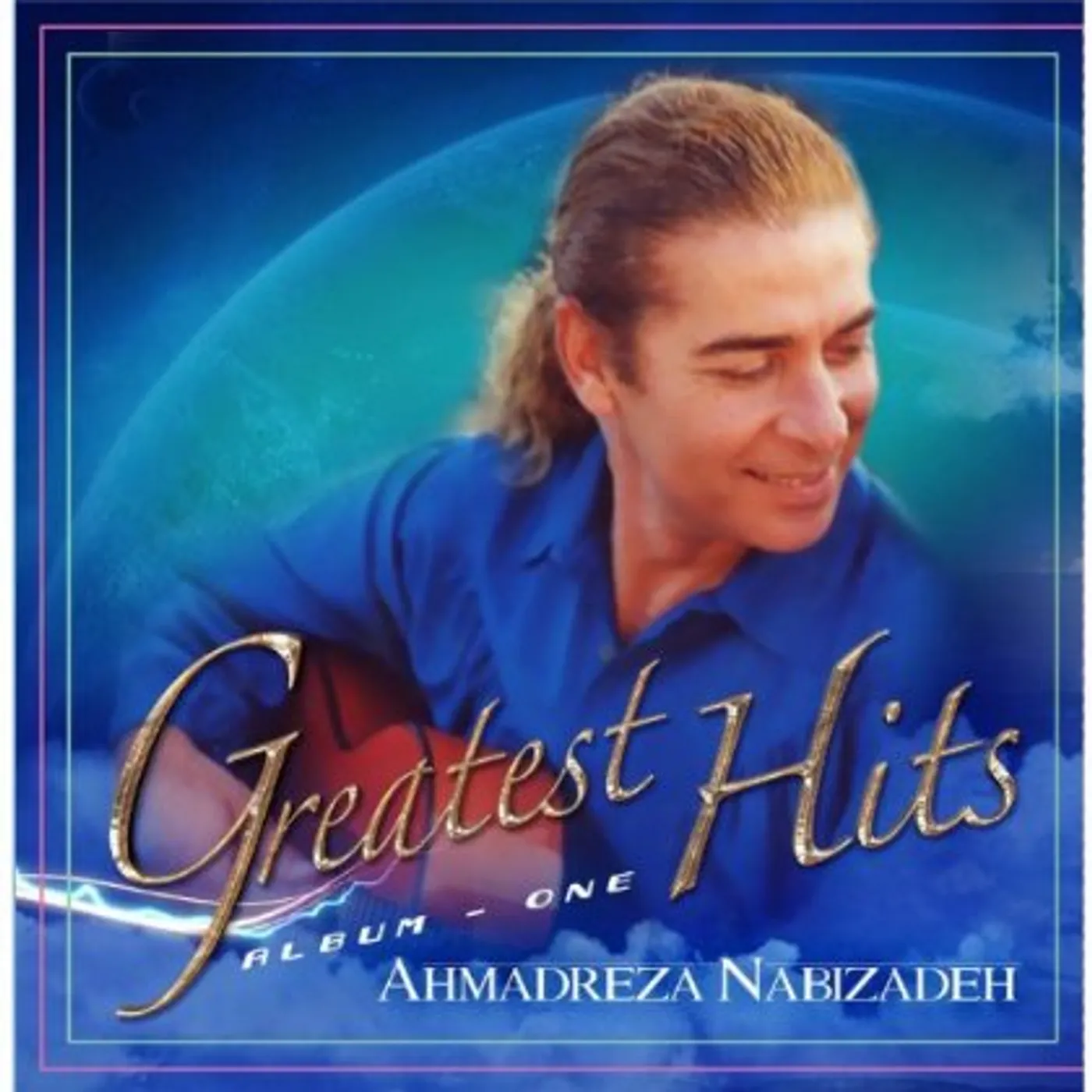 Ahmadreza Nabizadeh GREATEST HITS VOL. I CD