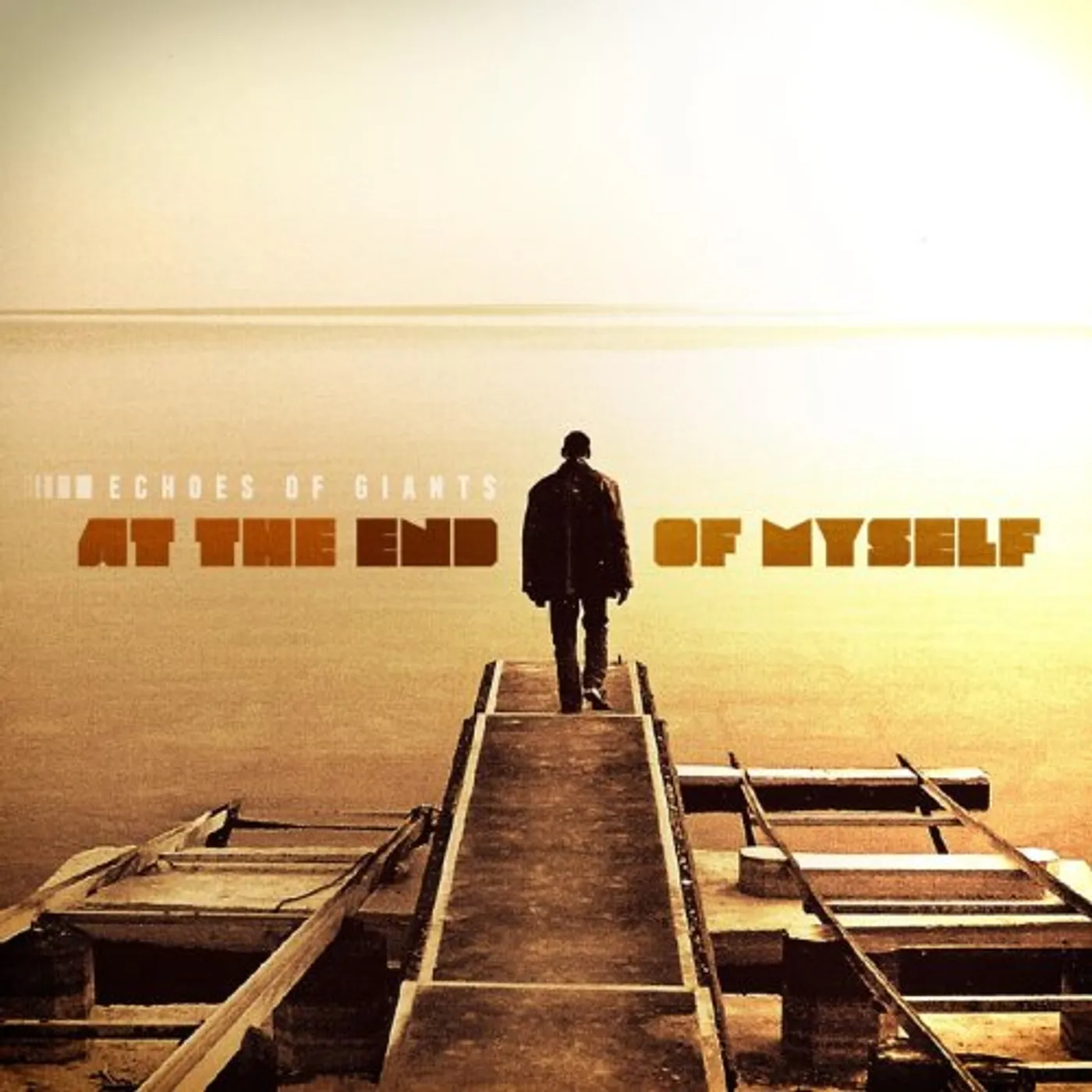 Echoes of Giants AT THE END OF MYSELF CD