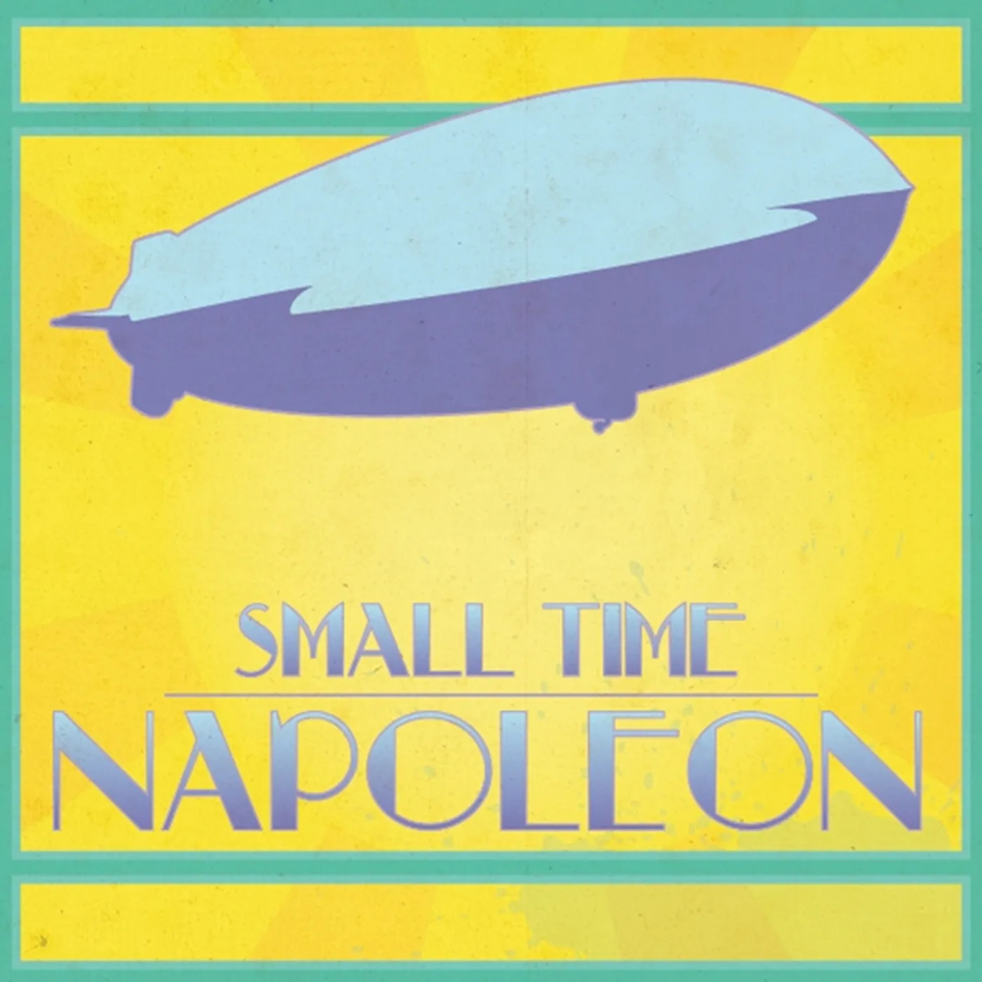 Small Time Napoleon EP CD