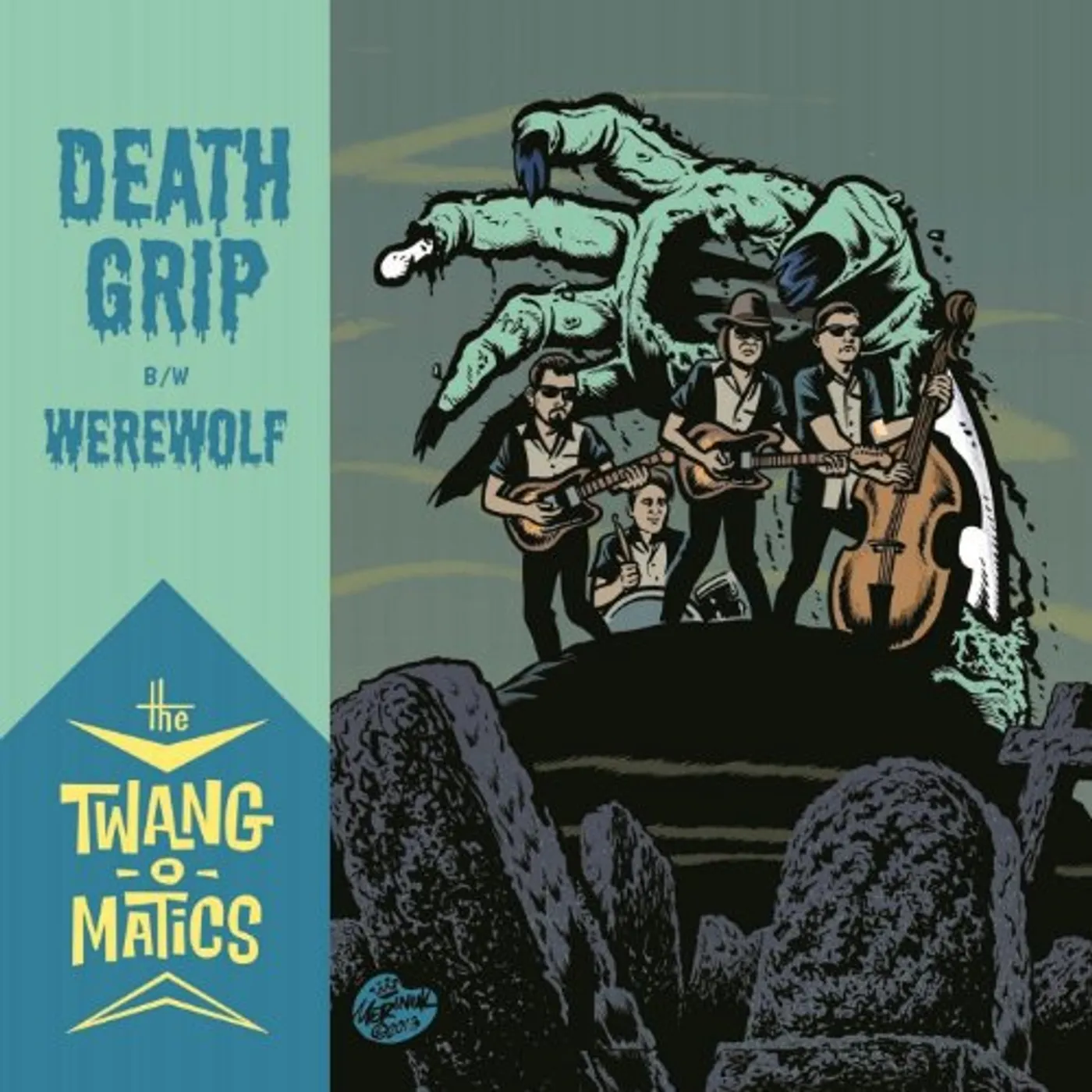 The Twang-O-Matics DEATH GRIP/WEREWOLF Vinyl Record