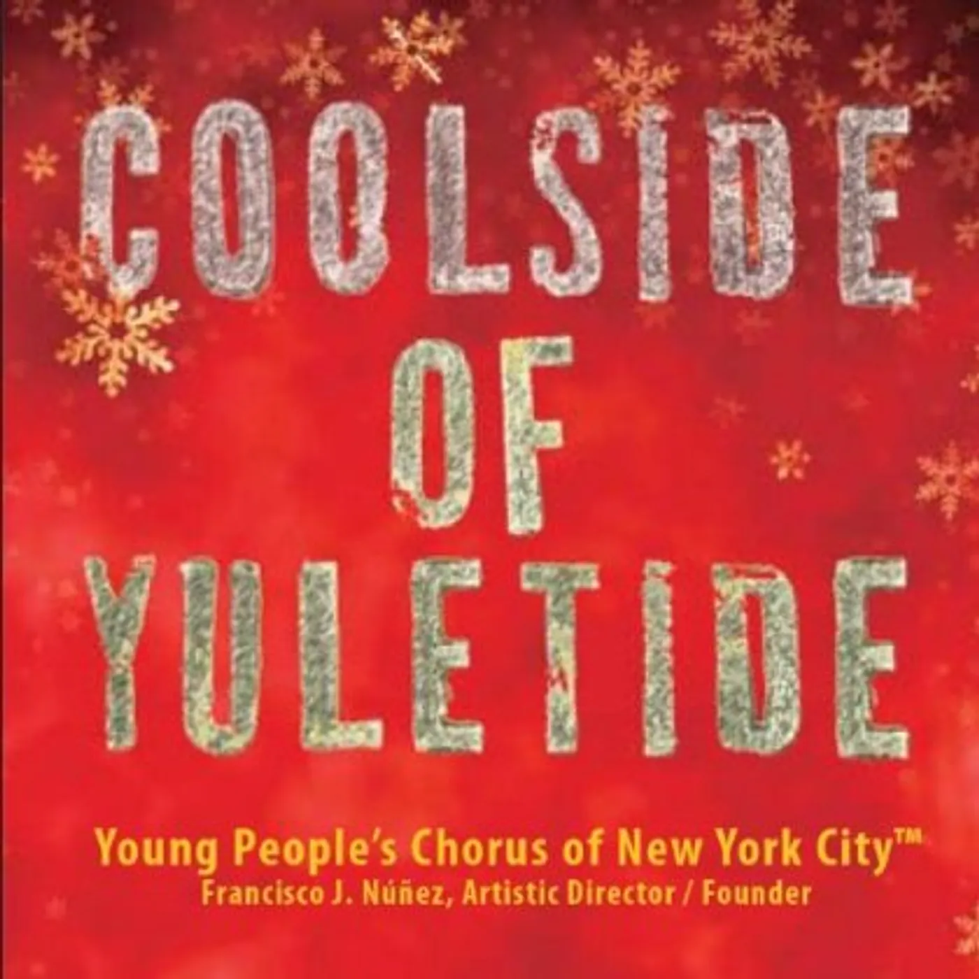 The Young People's Chorus Of New York City COOLSIDE OF YULETIDE CD